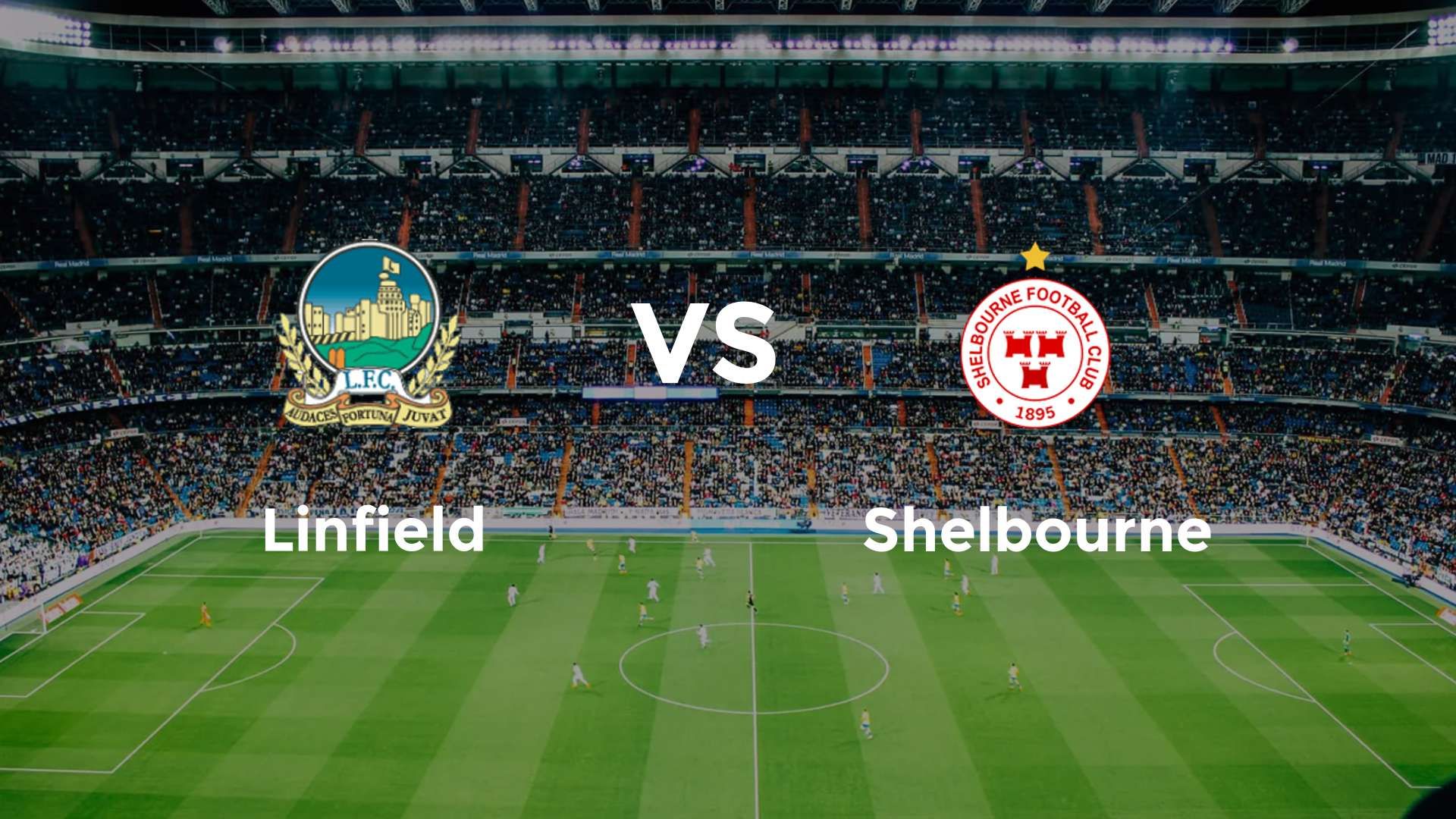 Linfield vs Shelbourne