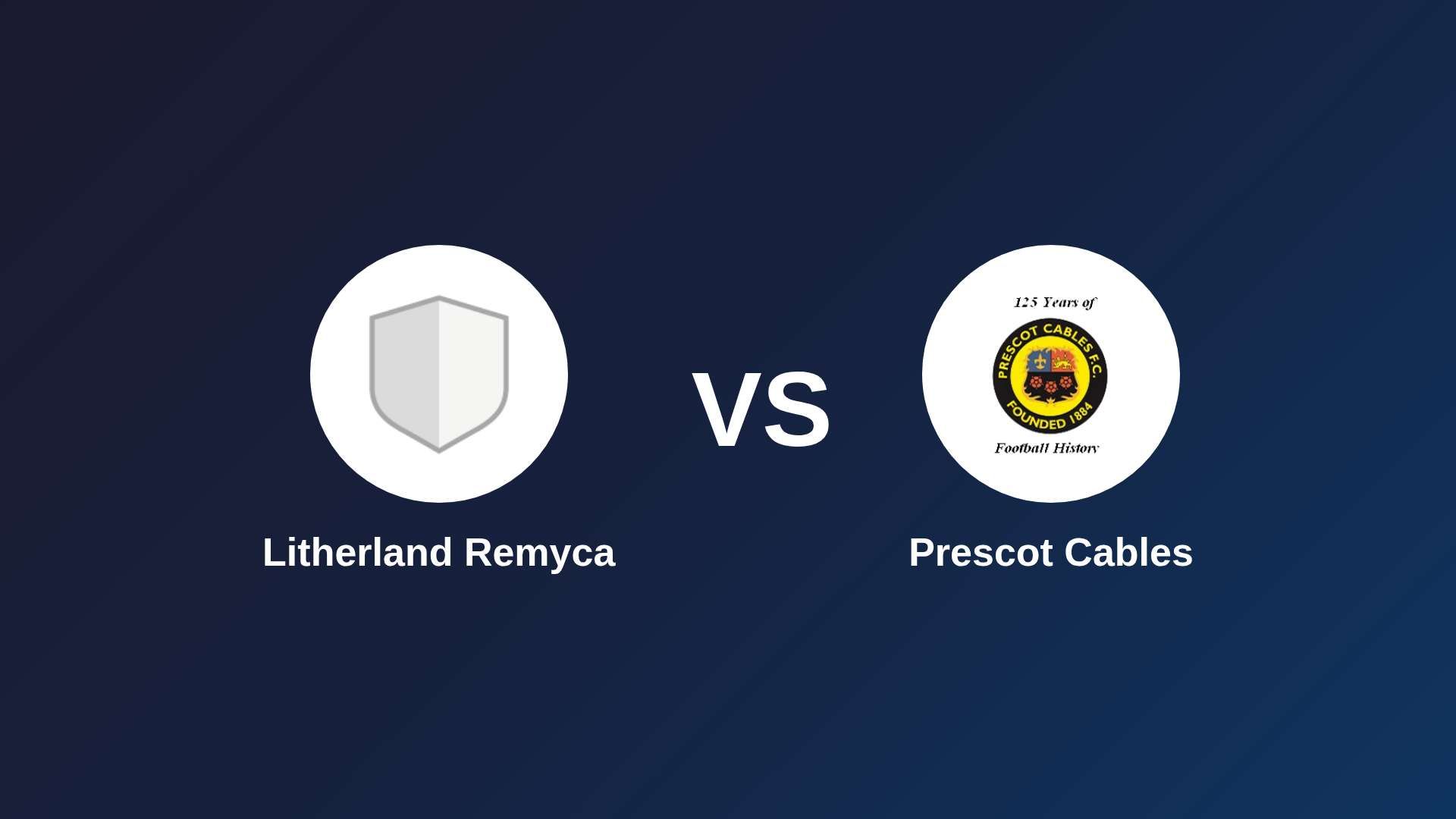 Litherland Remyca vs Prescot Cables