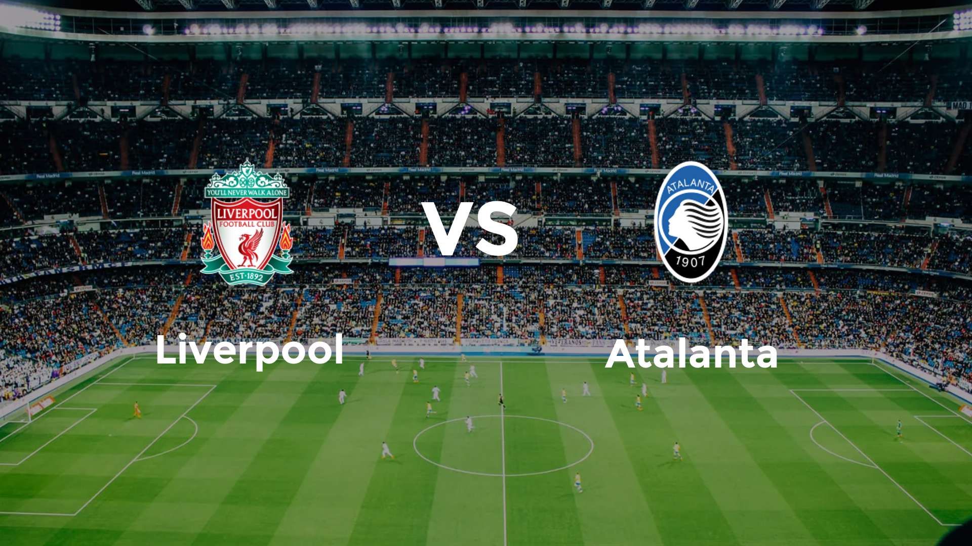Liverpool vs Atalanta