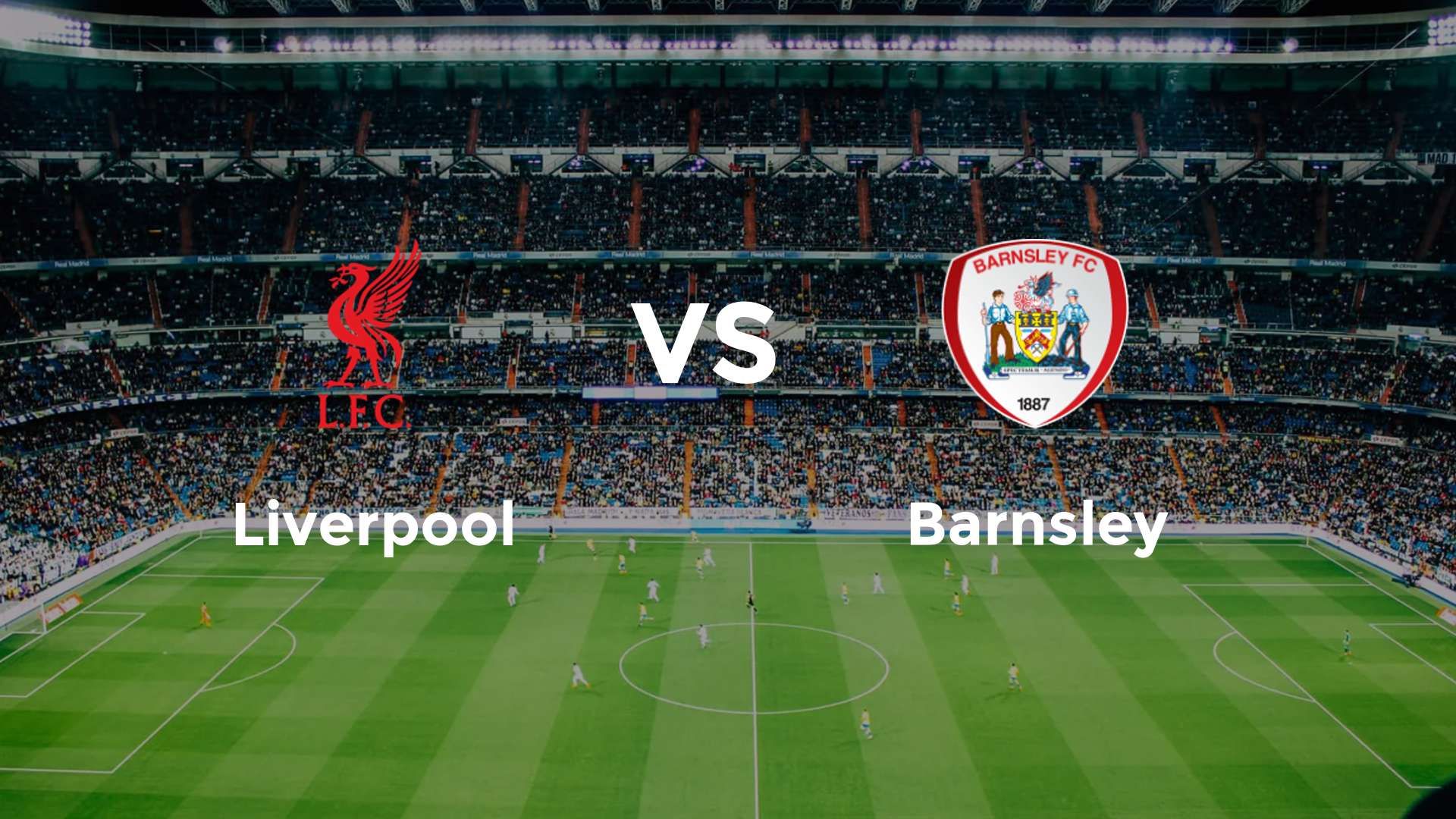 Liverpool vs Barnsley