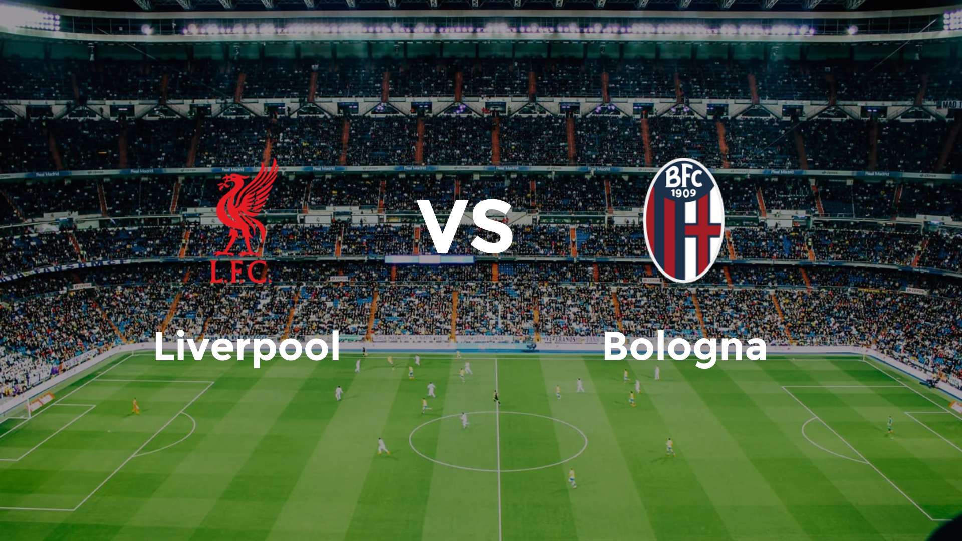 Liverpool vs Bologna