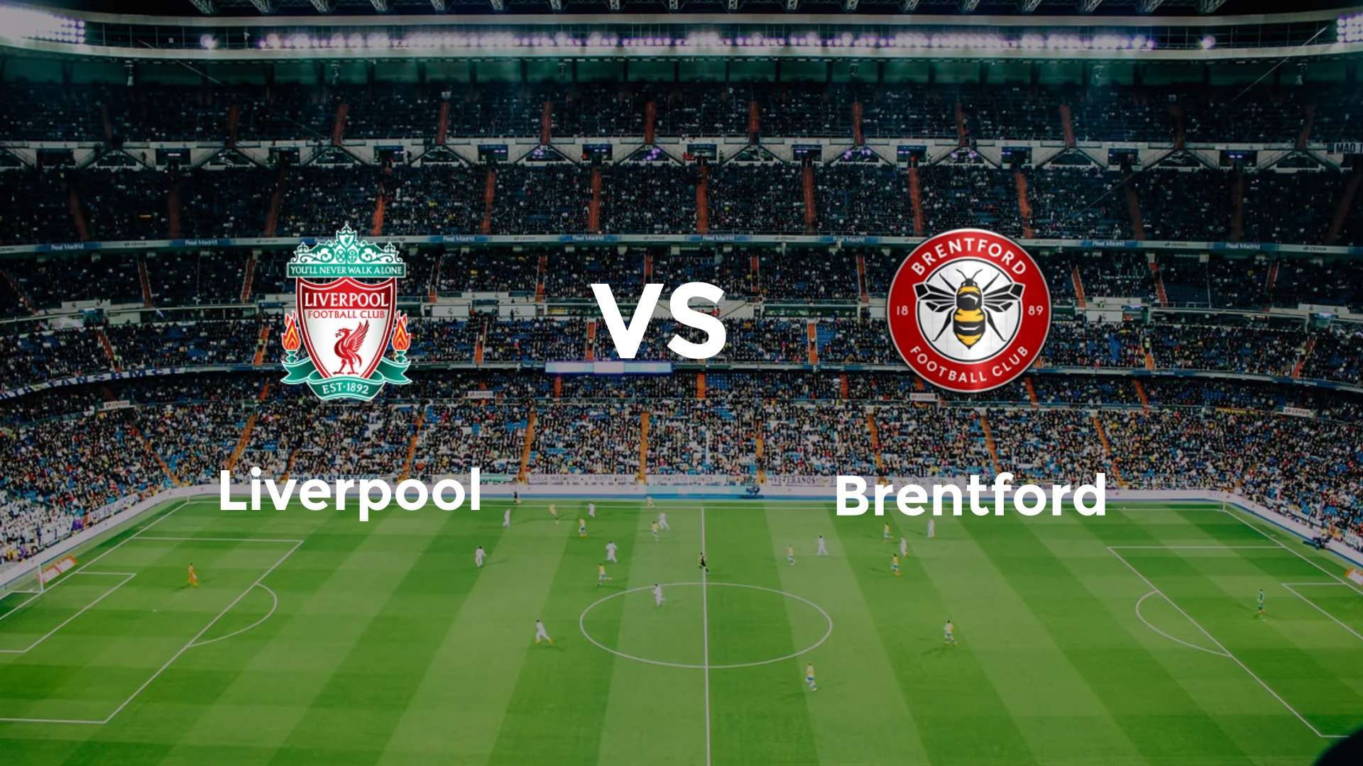 Liverpool vs Brentford