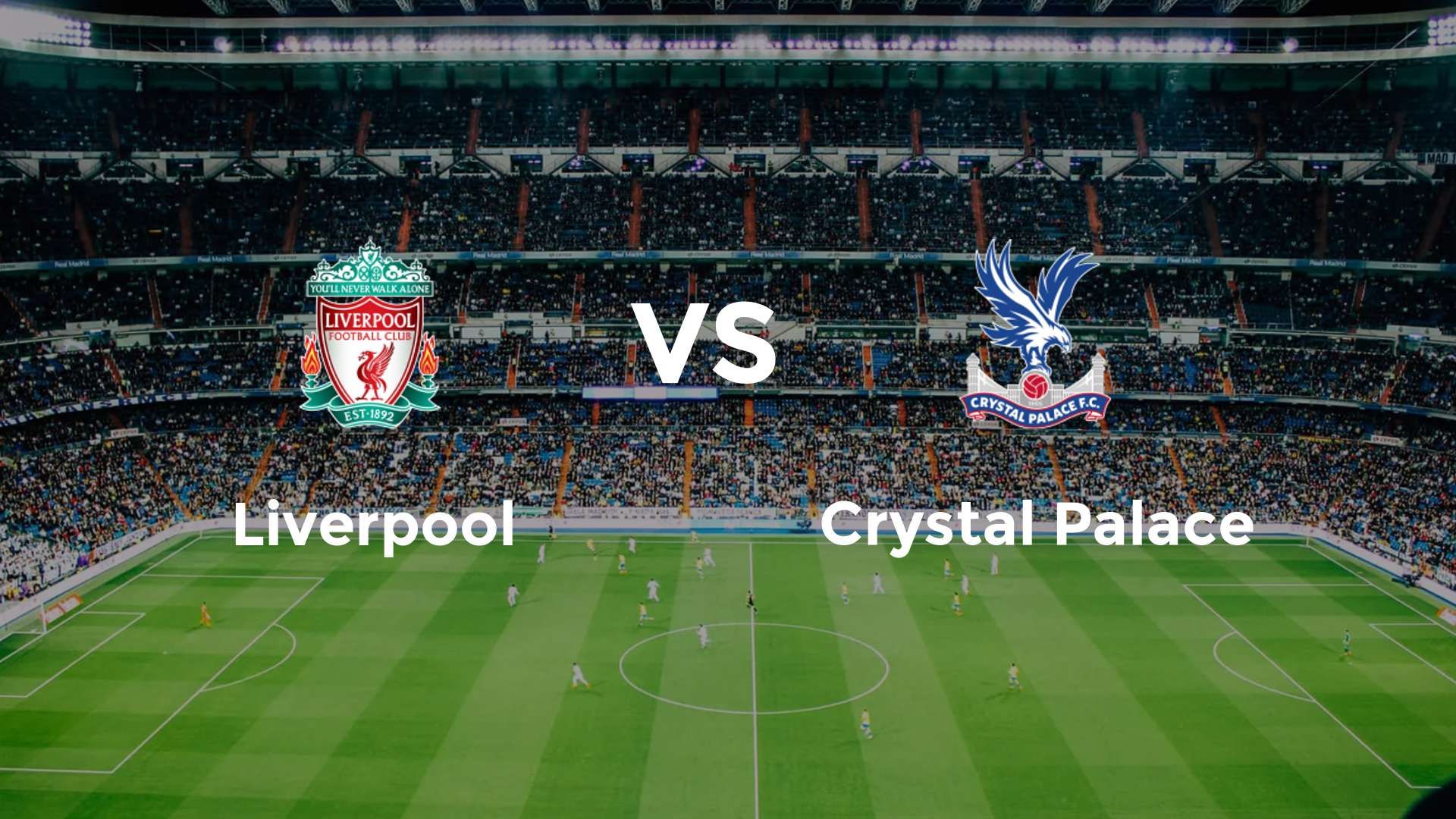 Liverpool vs Crystal Palace