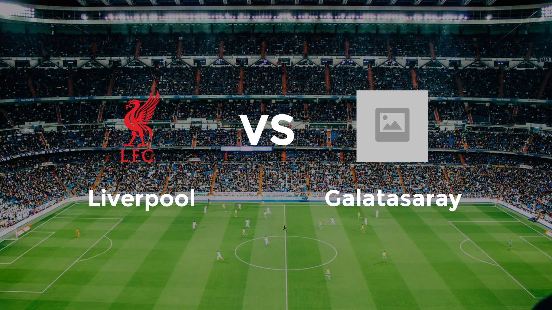 Liverpool vs Galatasaray