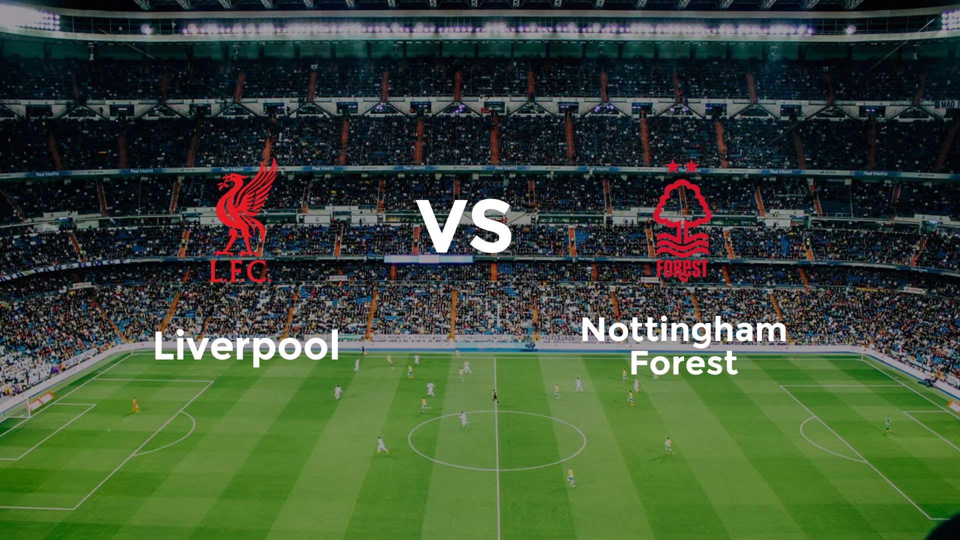 Liverpool vs Nottingham Forest