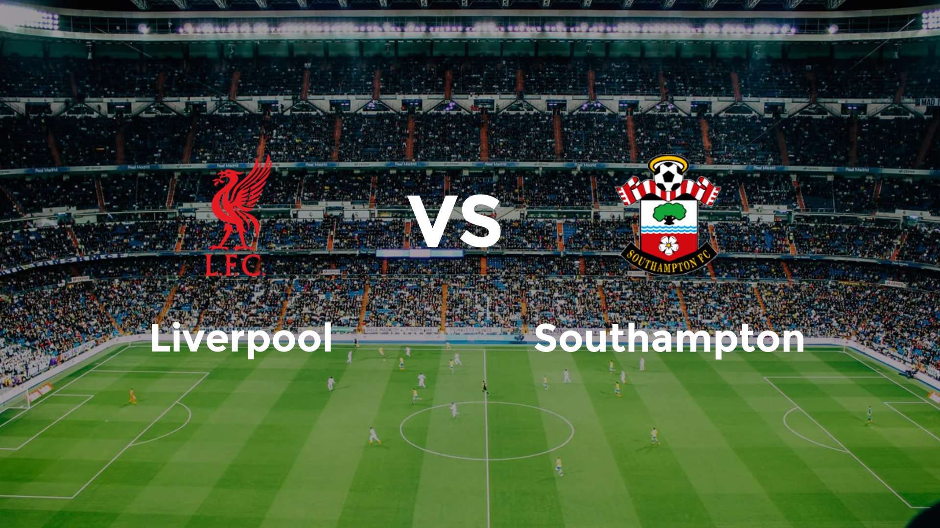 Liverpool vs Southampton