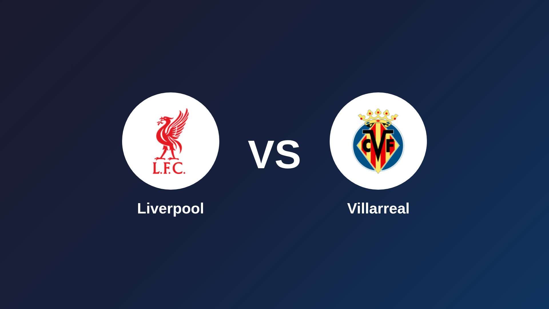 Liverpool vs Villarreal