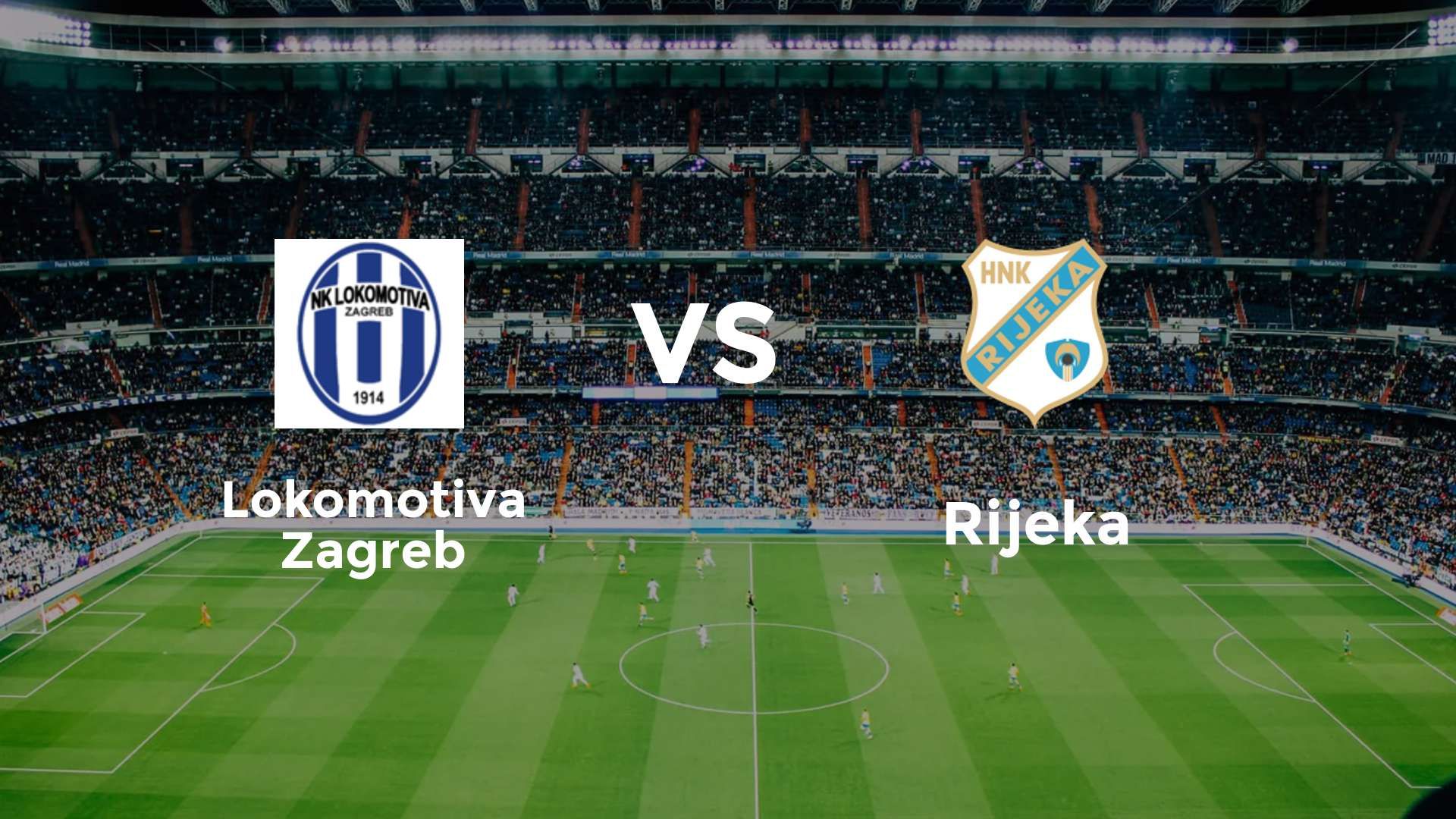 Lokomotiva Zagreb vs Rijeka