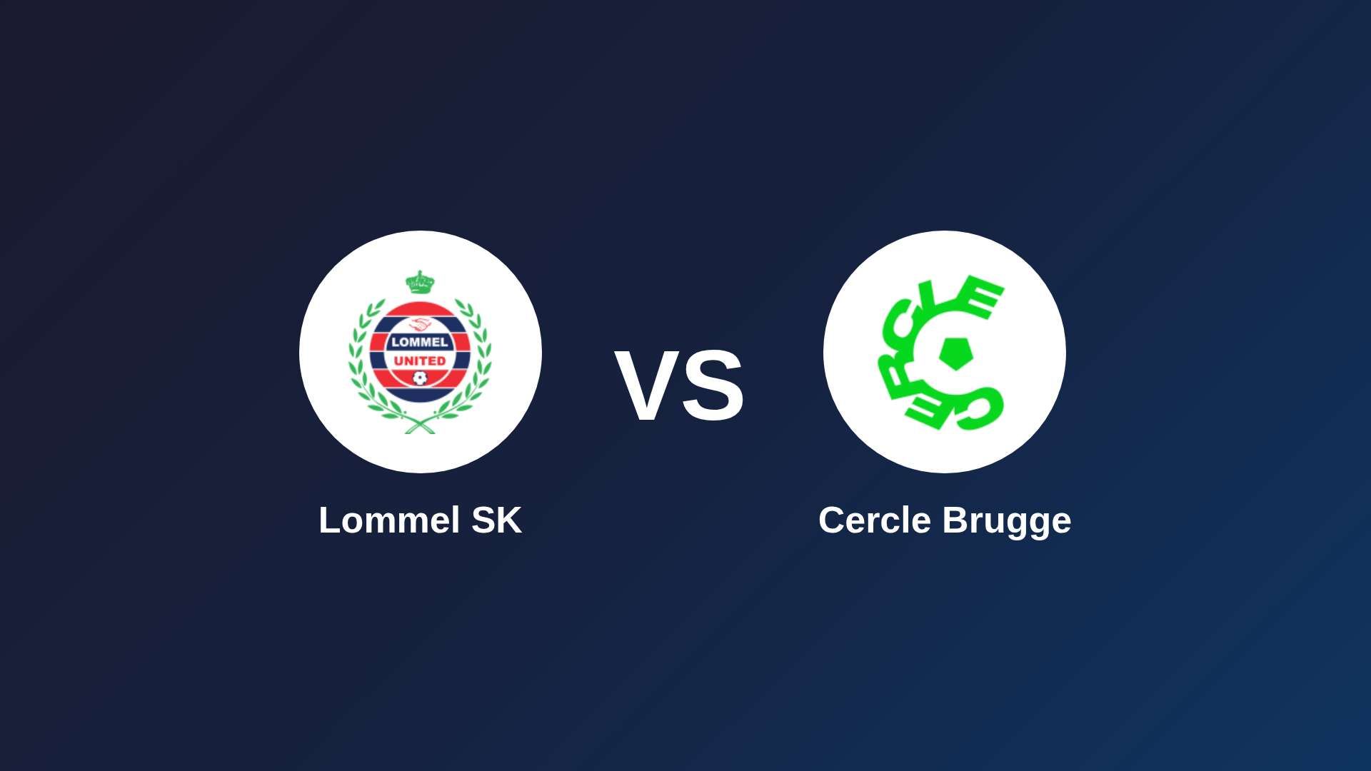 Lommel SK vs Cercle Brugge