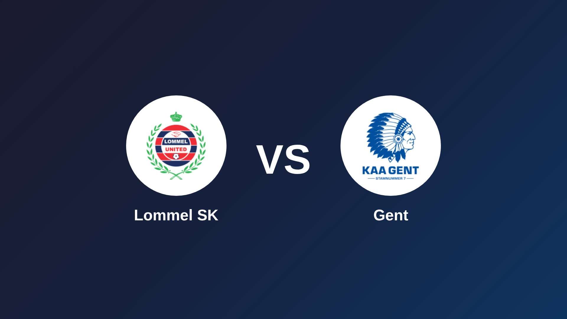 Lommel SK vs Gent