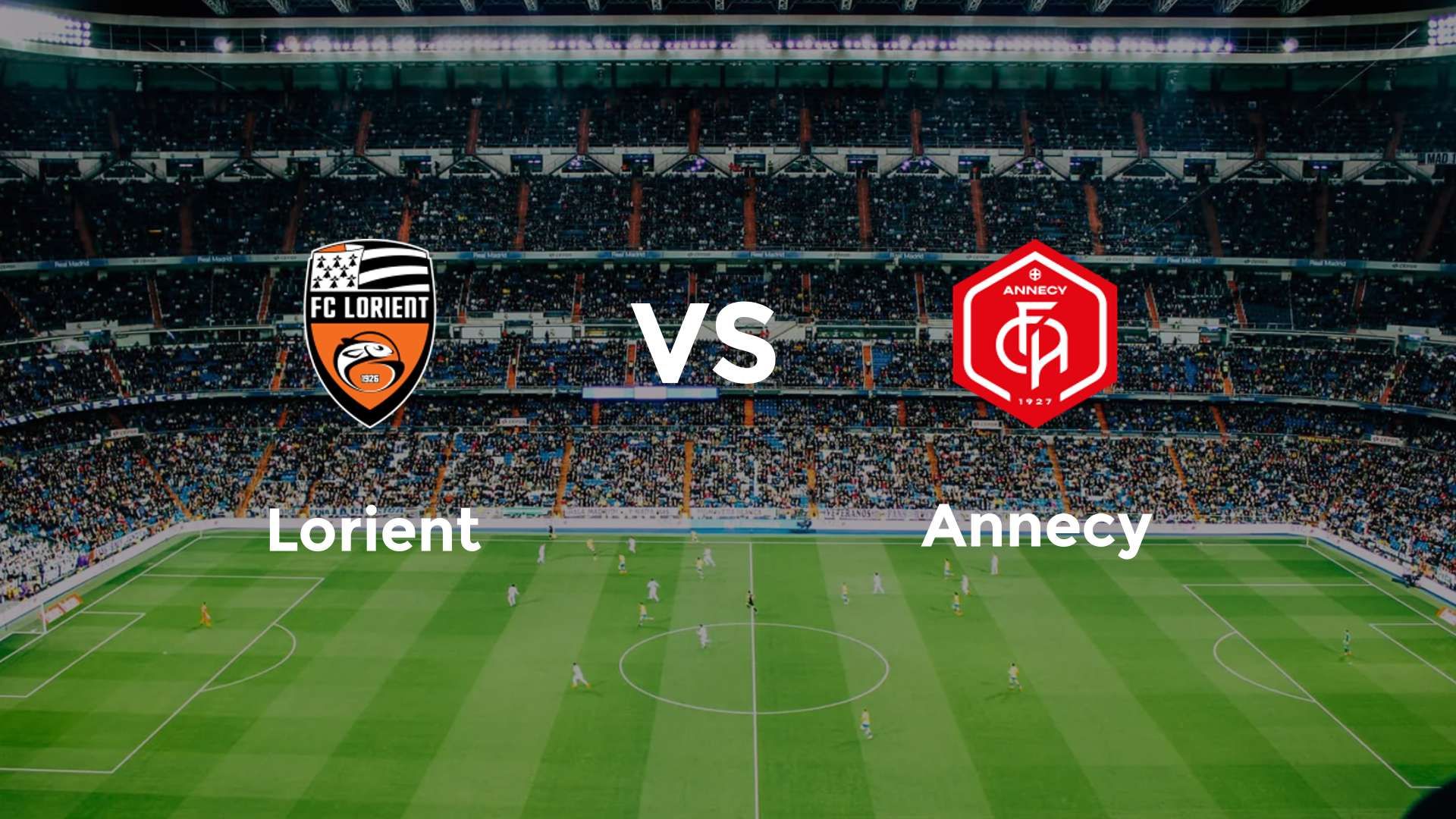 Lorient vs Annecy