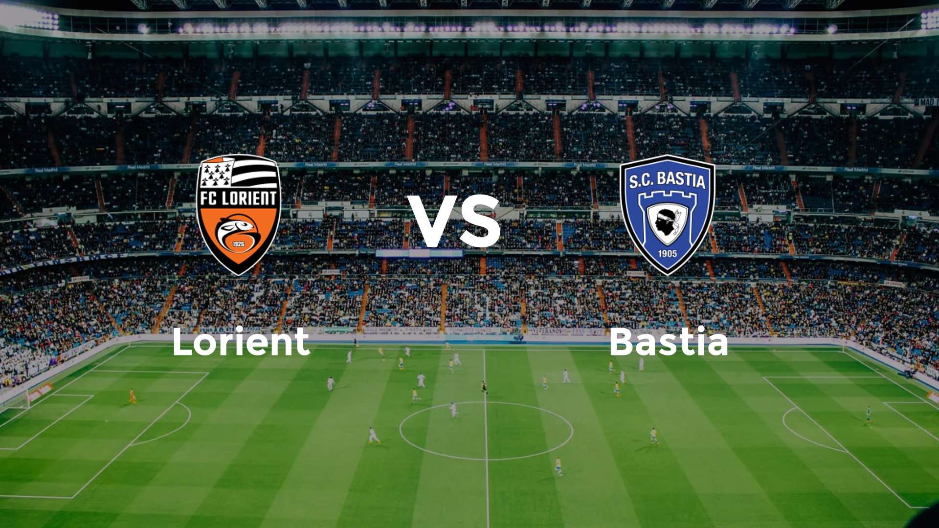 Lorient vs Bastia