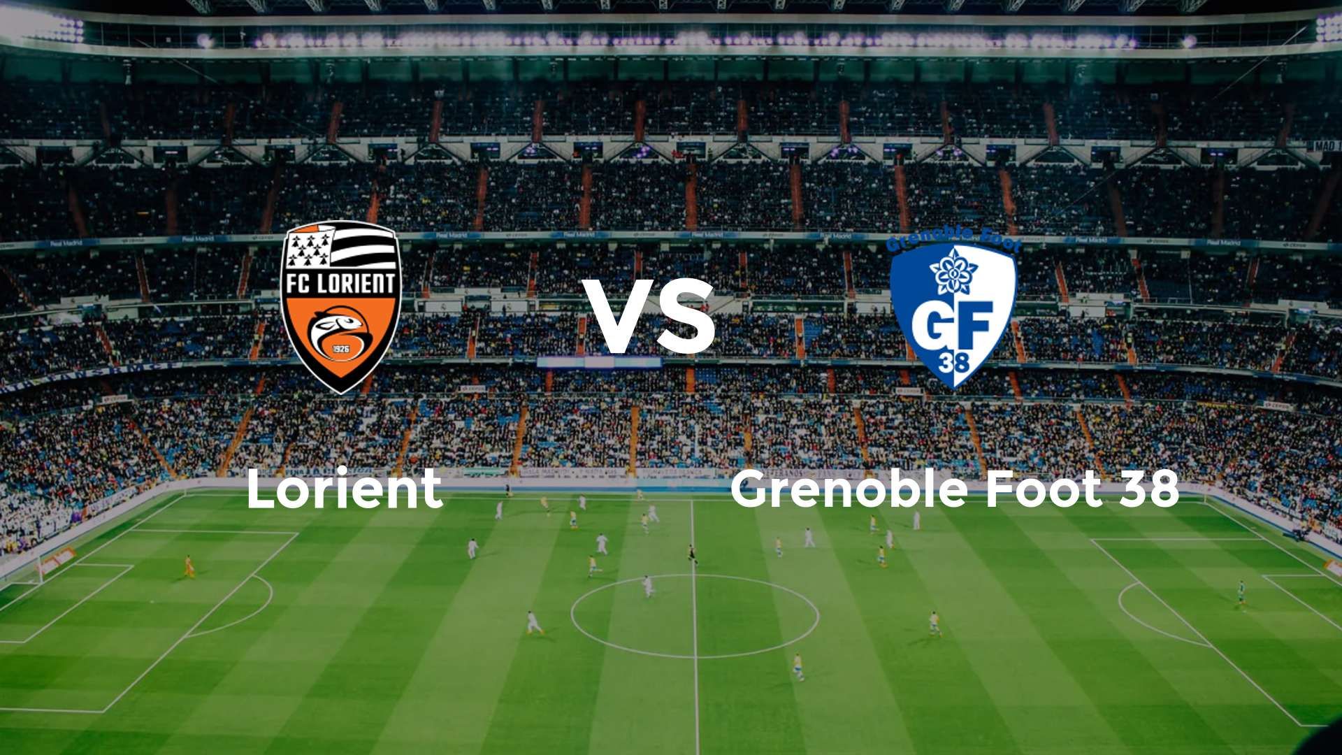 Lorient vs Grenoble Foot 38