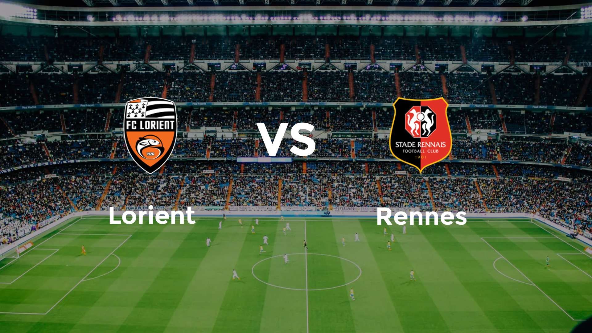 Lorient vs Rennes
