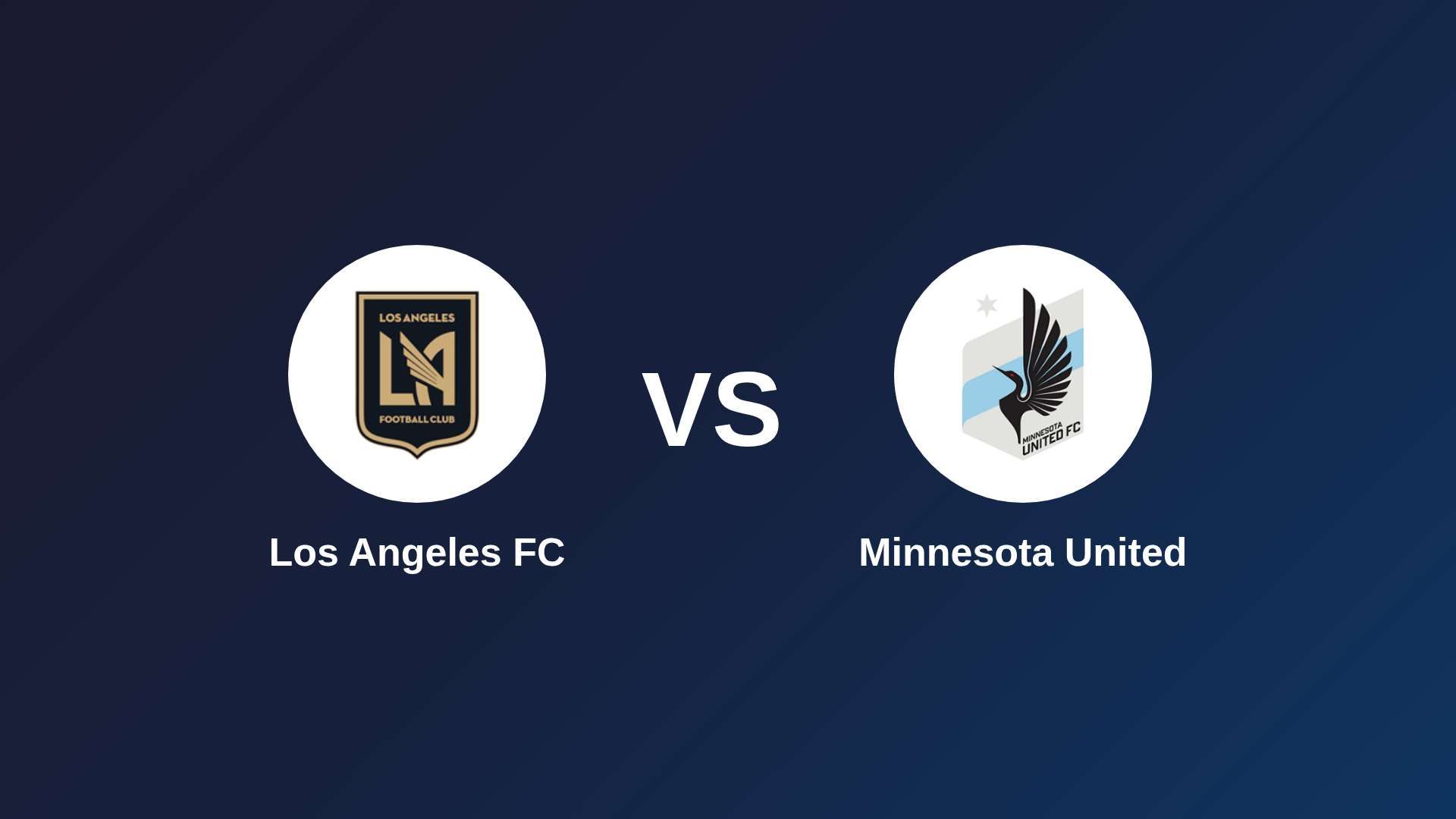Los Angeles FC vs Minnesota United