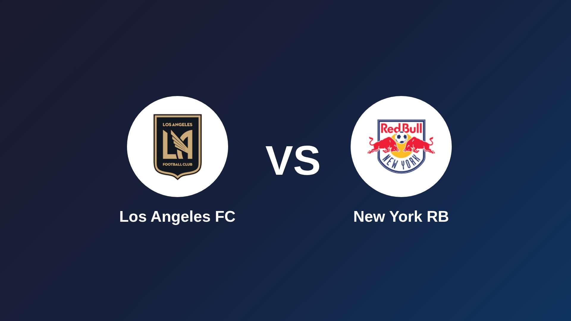 Los Angeles FC vs New York RB