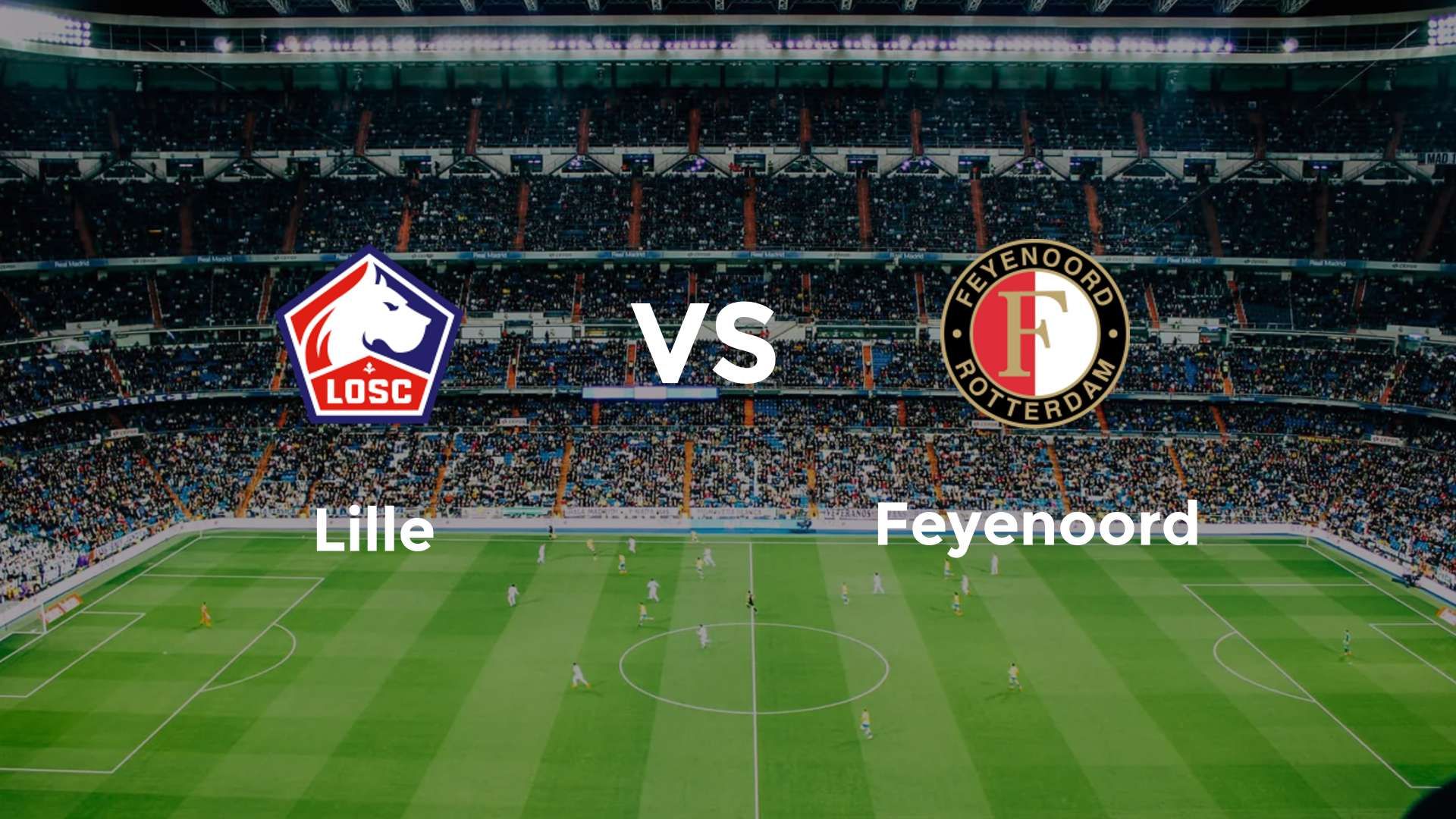 LOSC Lille vs Feyenoord