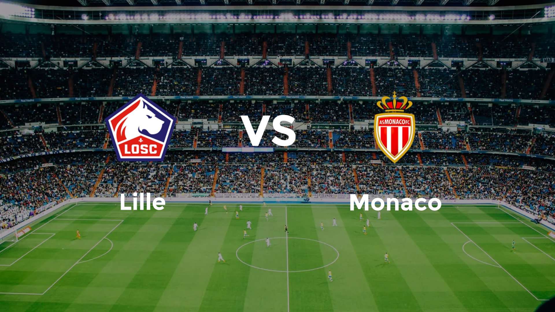 LOSC Lille vs Monaco