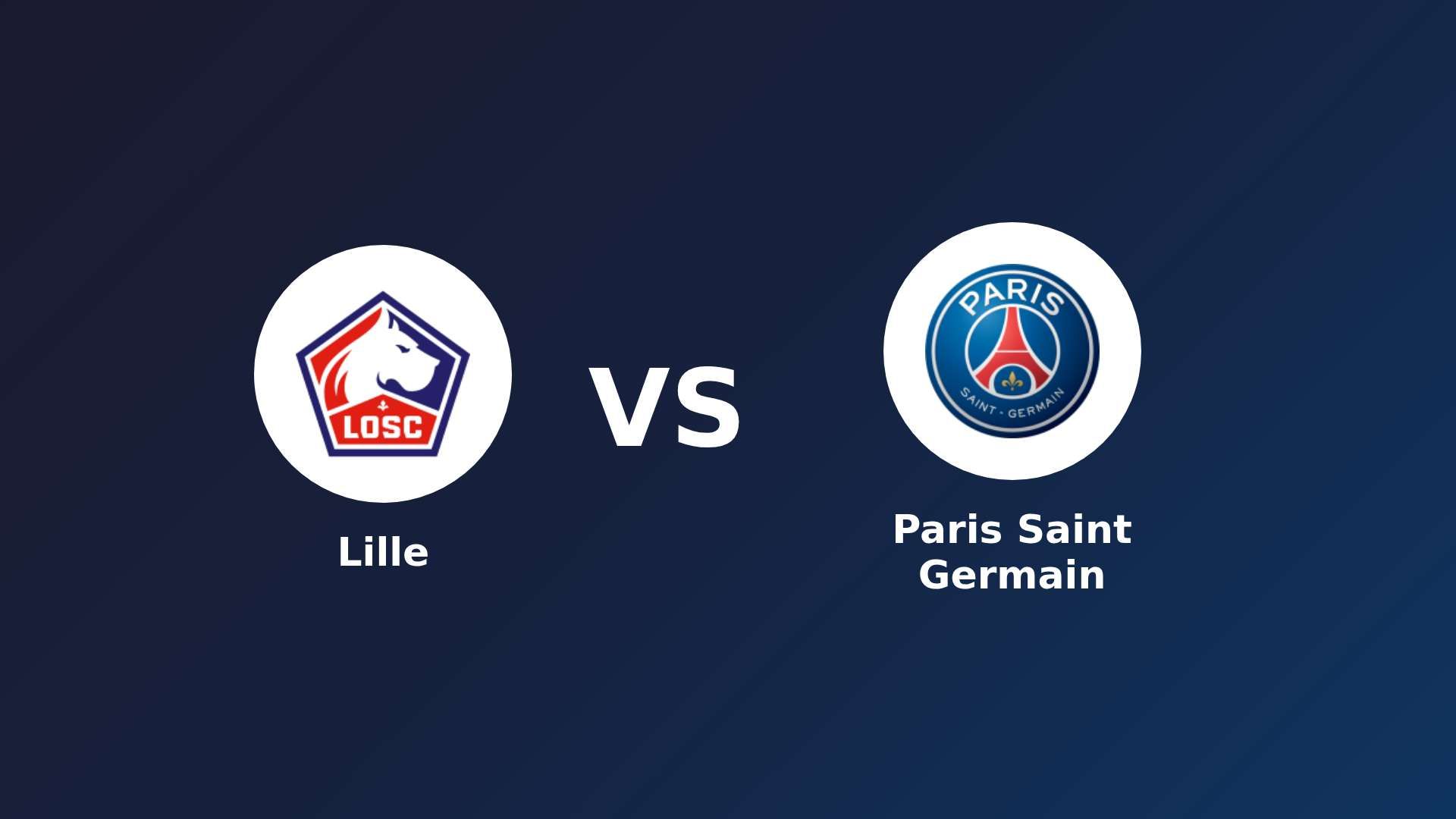 LOSC Lille vs Paris Saint Germain