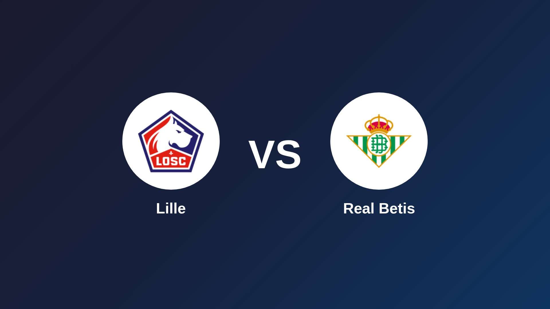 LOSC Lille vs Real Betis