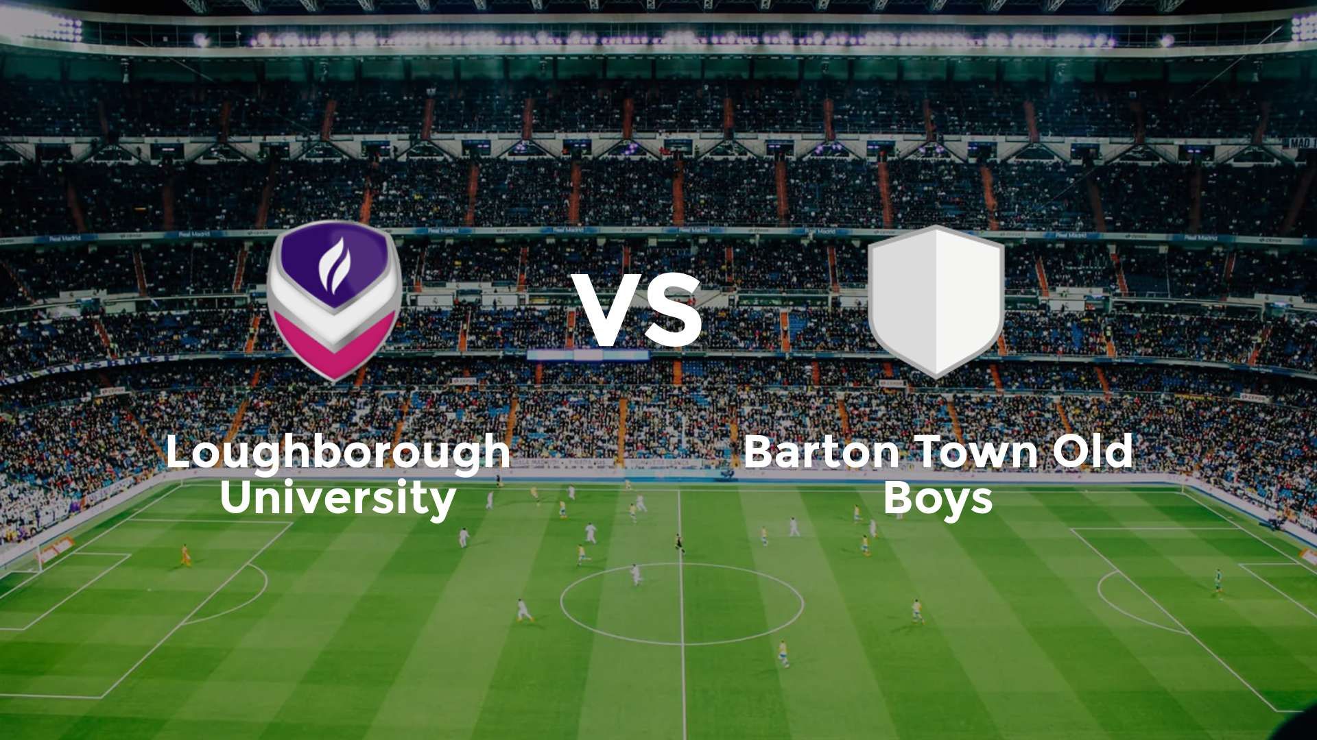 Loughborough University vs Barton Town Old Boys