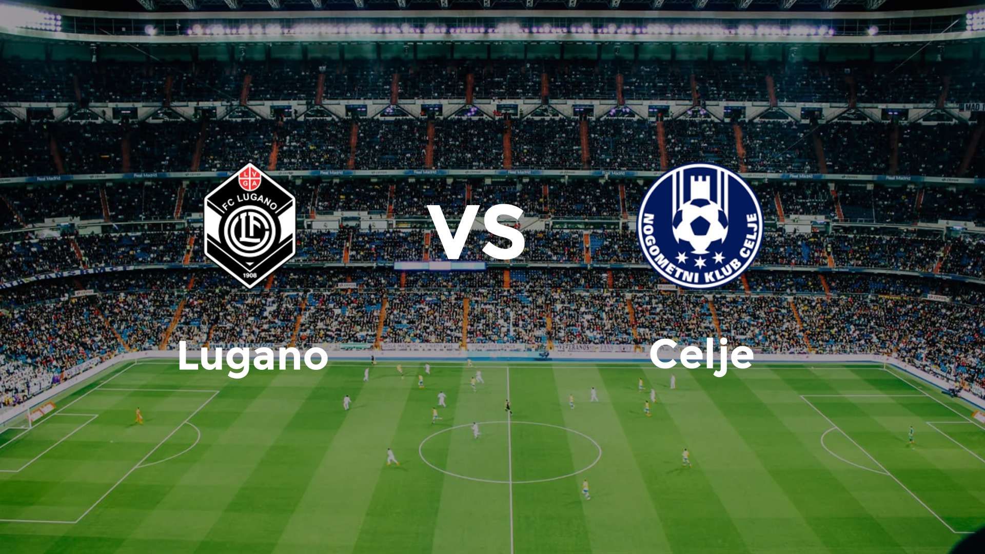 Lugano vs Celje