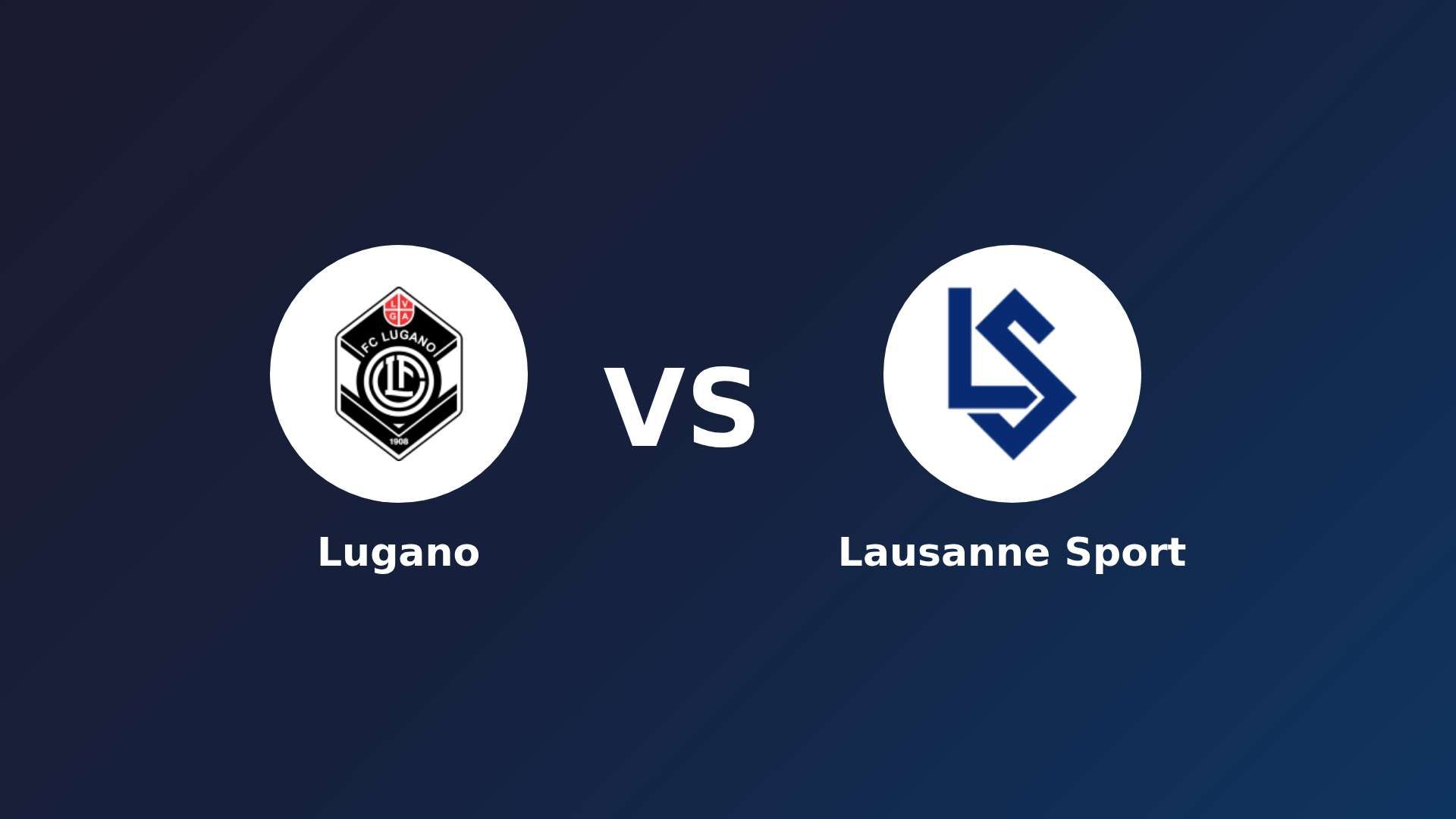Lugano vs Lausanne Sport