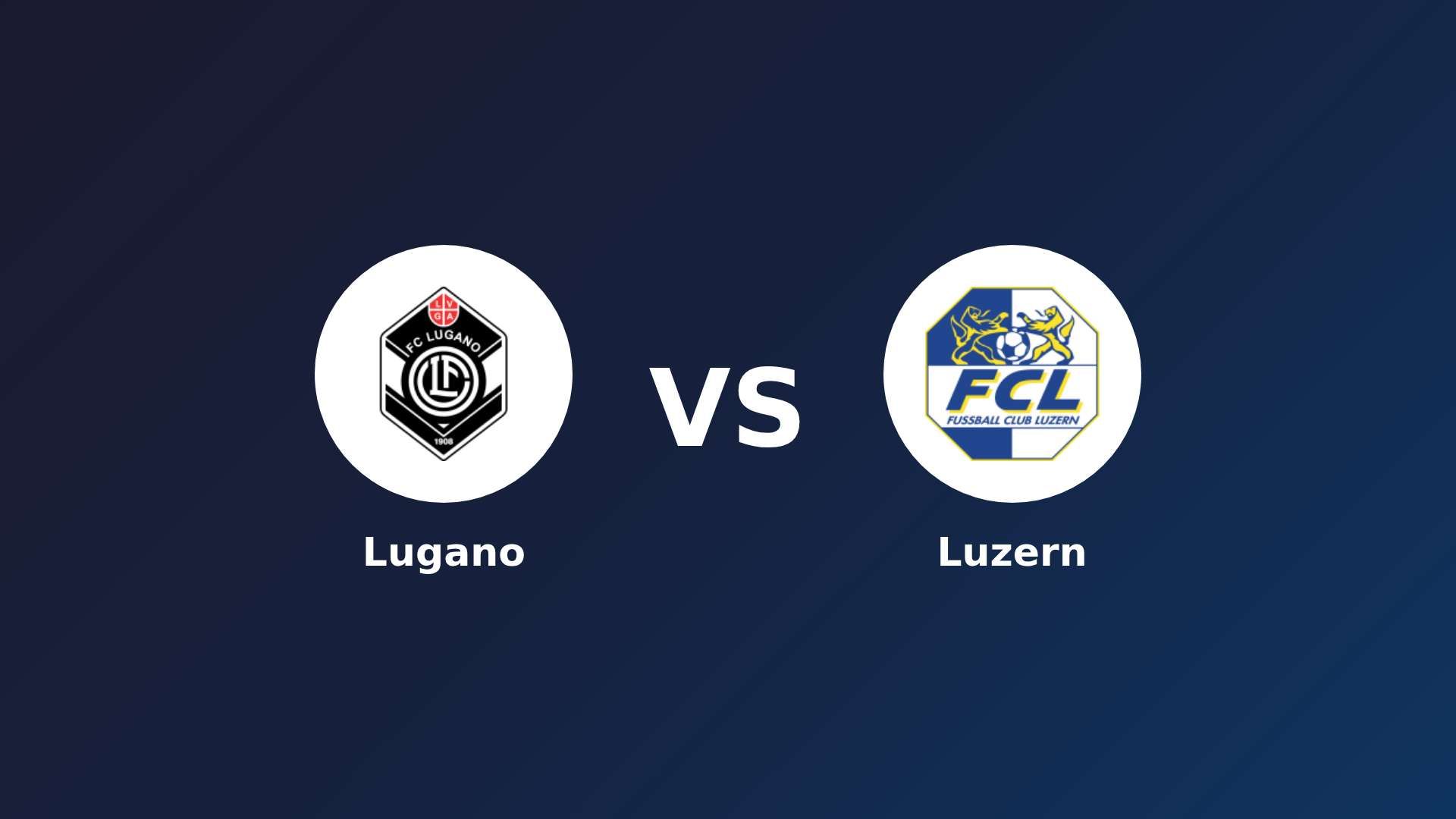 Lugano vs Luzern