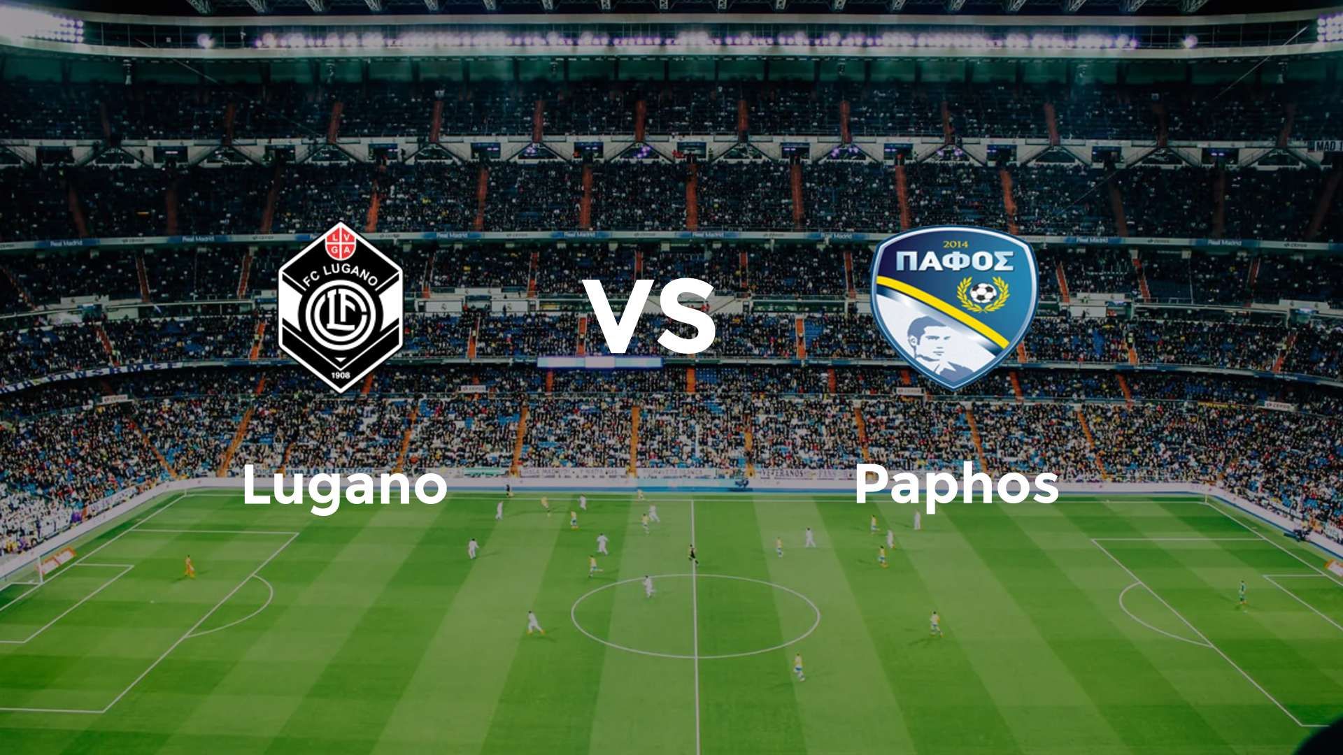 Lugano vs Paphos