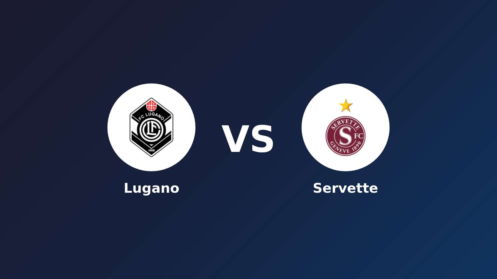 Lugano vs Servette