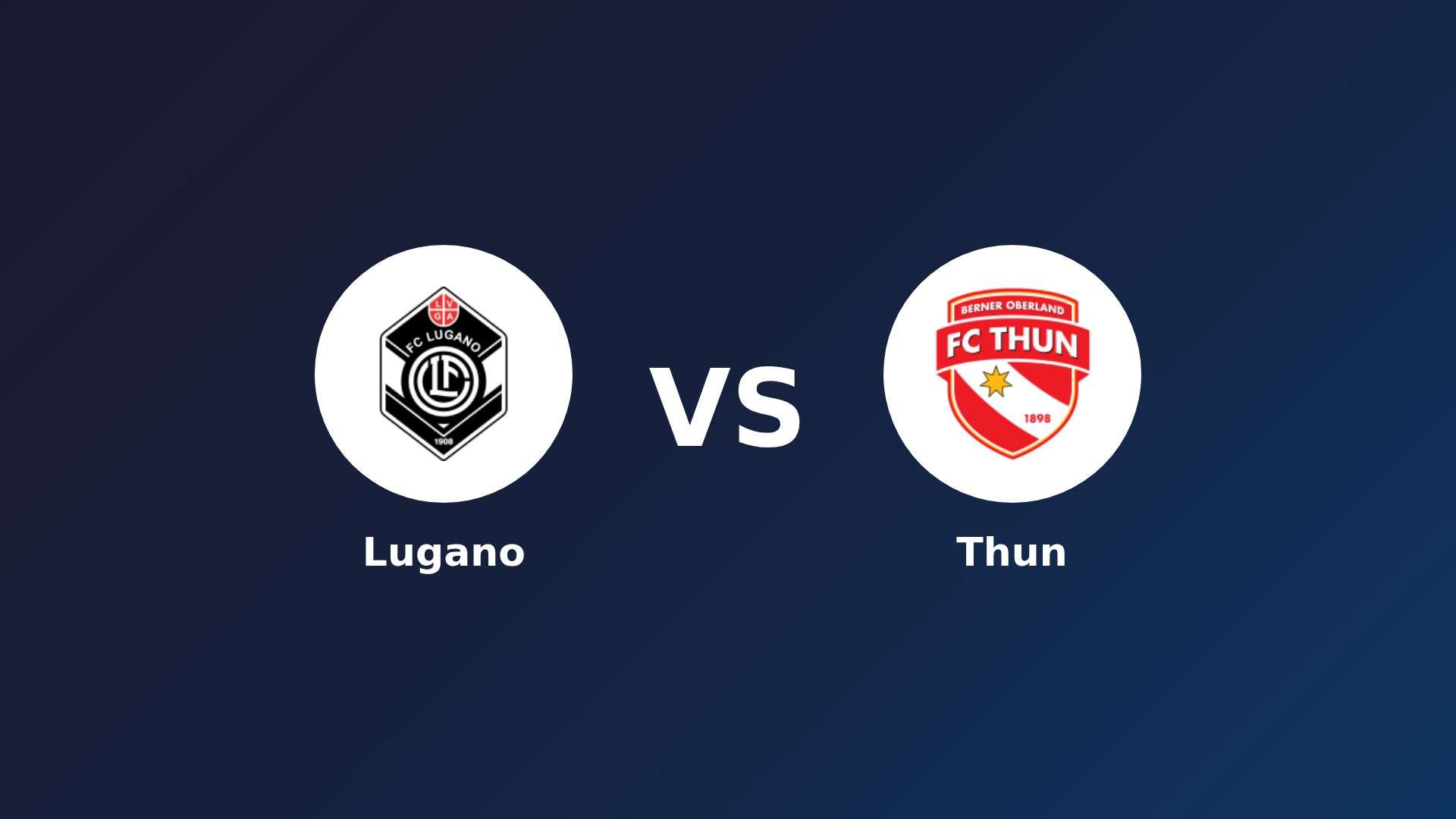 Lugano vs Thun
