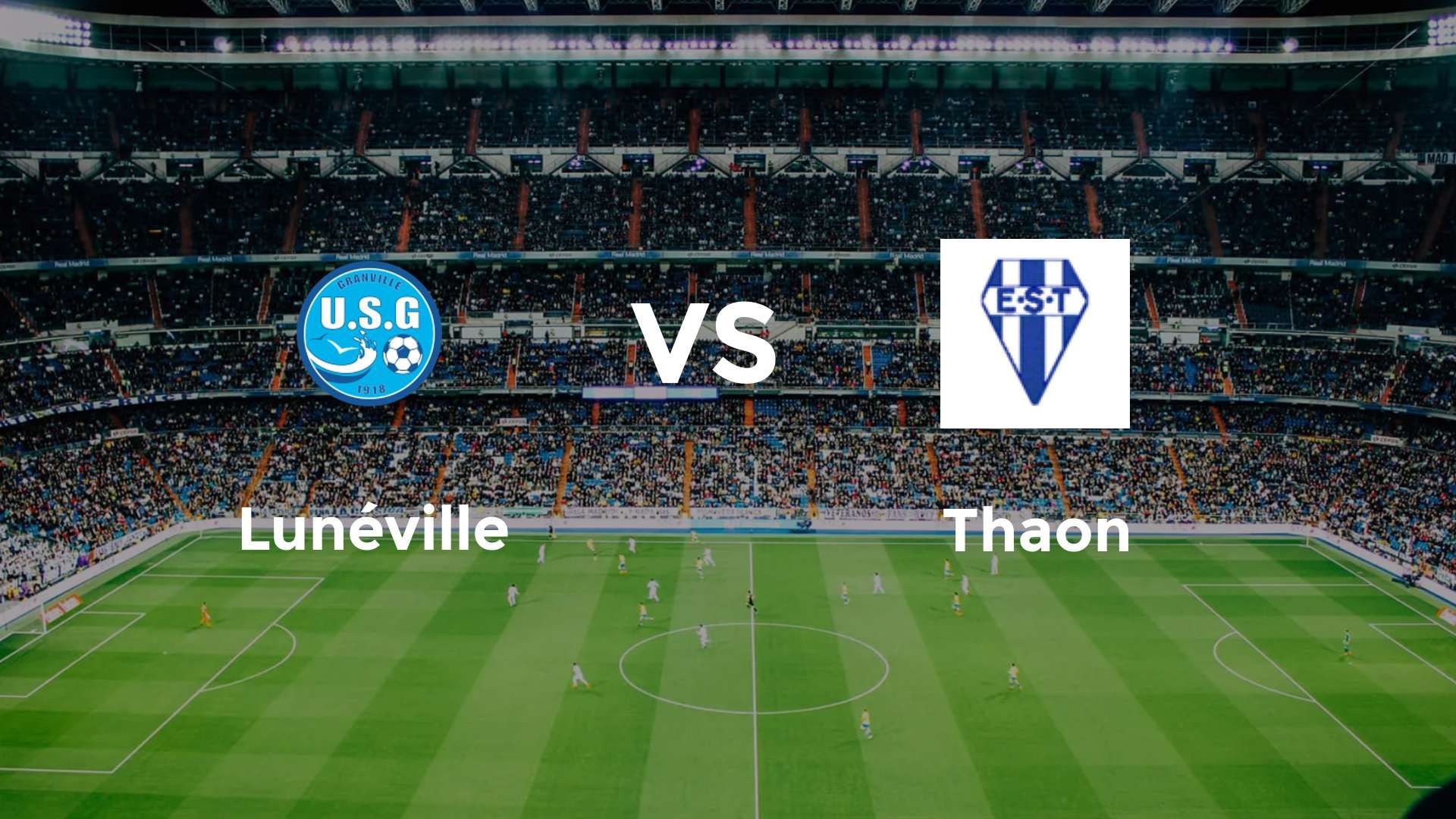 Lunéville vs Thaon