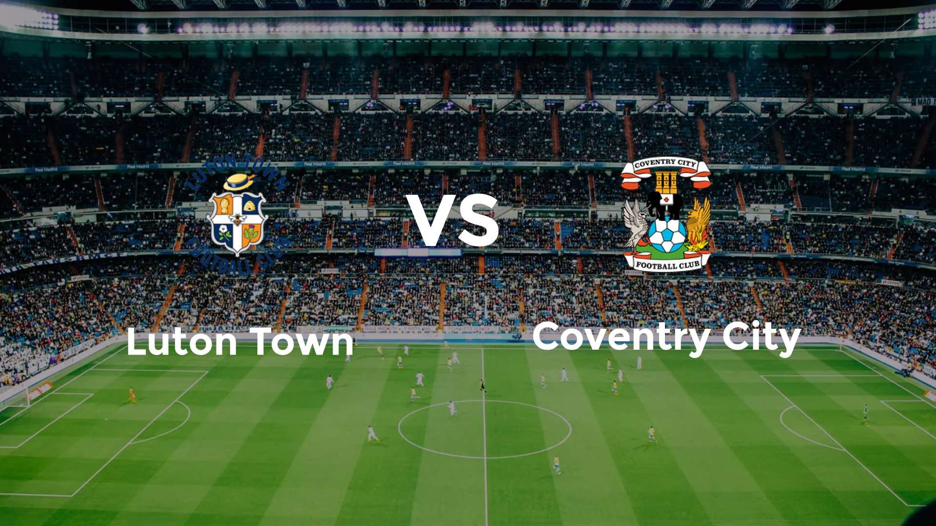 Luton Town vs Coventry City