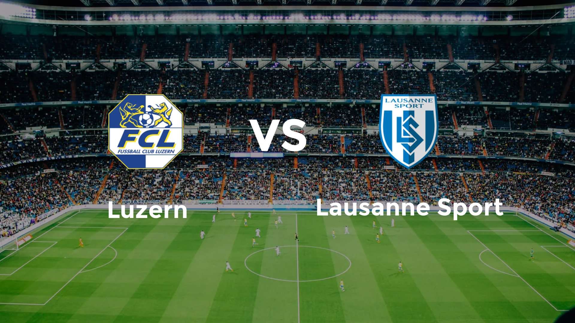 Luzern vs Lausanne Sport