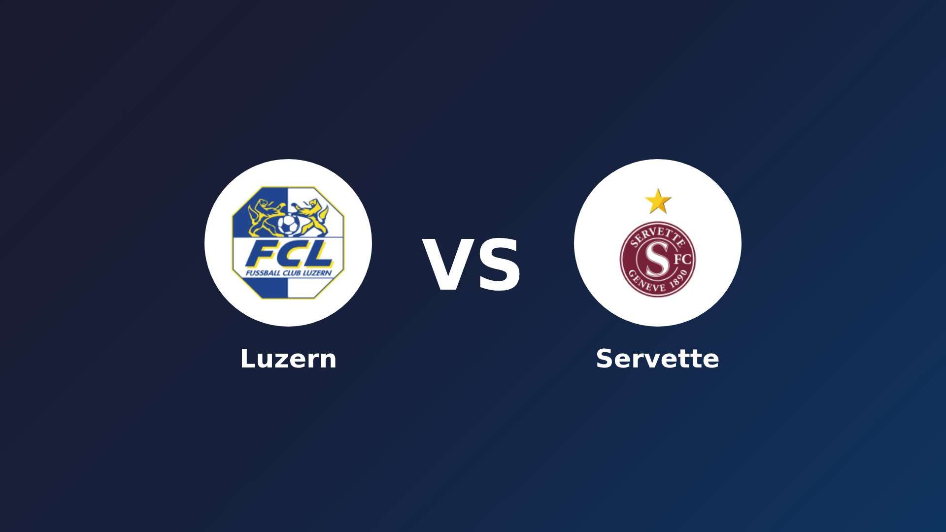 Luzern vs Servette