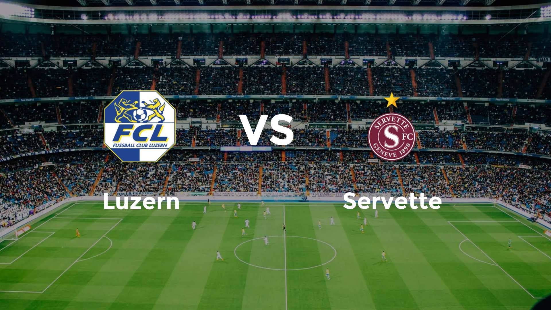 Luzern vs Servette