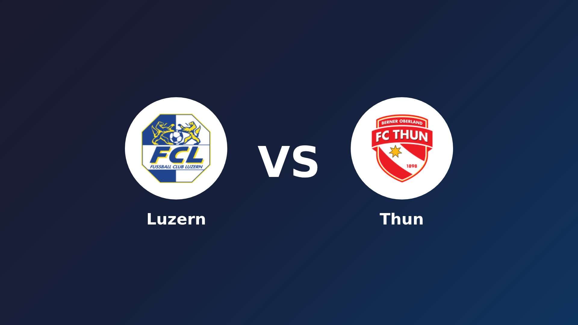 Luzern vs Thun