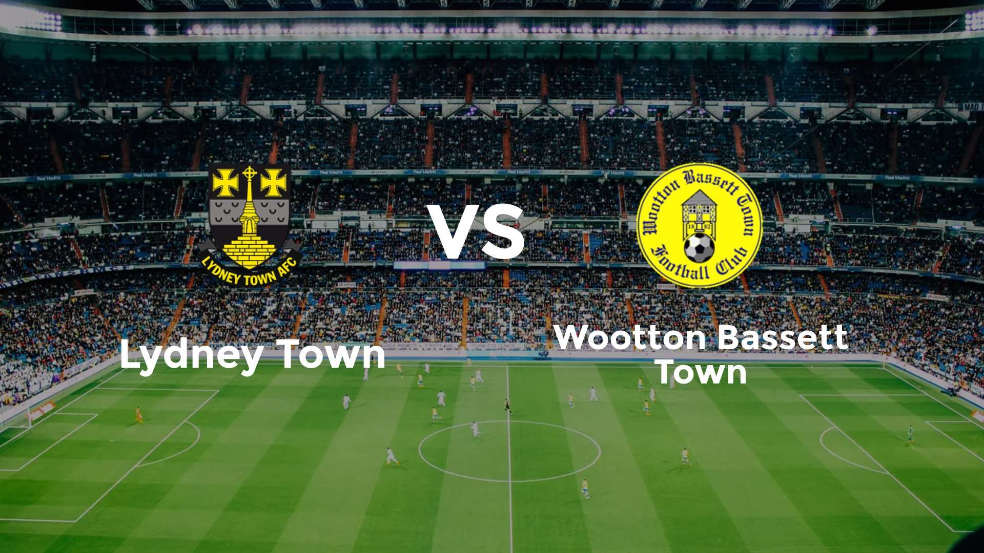 Lydney Town vs (F)ootton Bassett Town