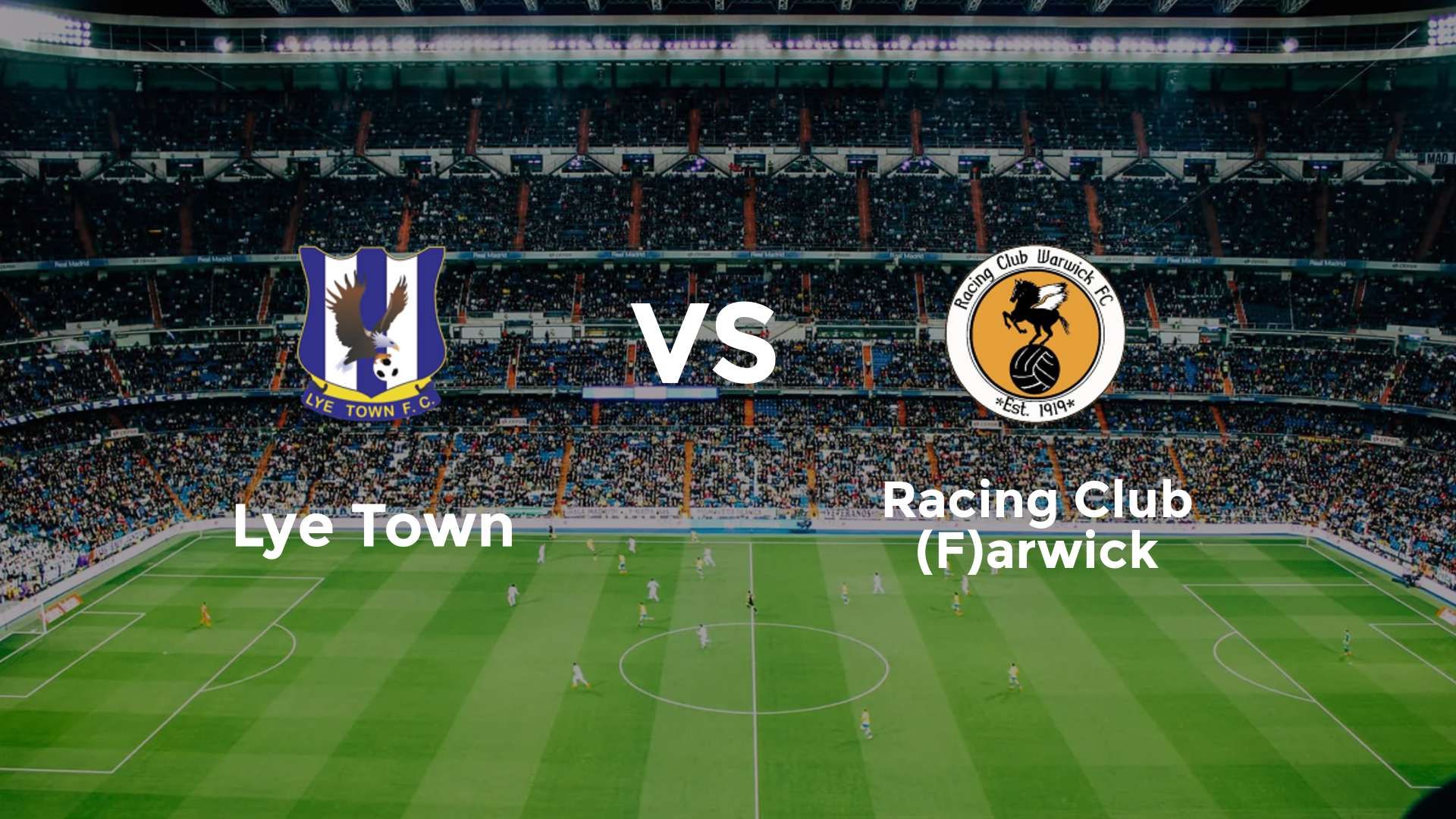 Lye Town vs Racing Club (F)arwick