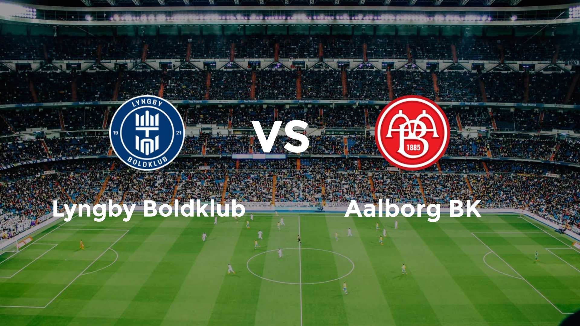 Lyngby Boldklub vs Aalborg BK