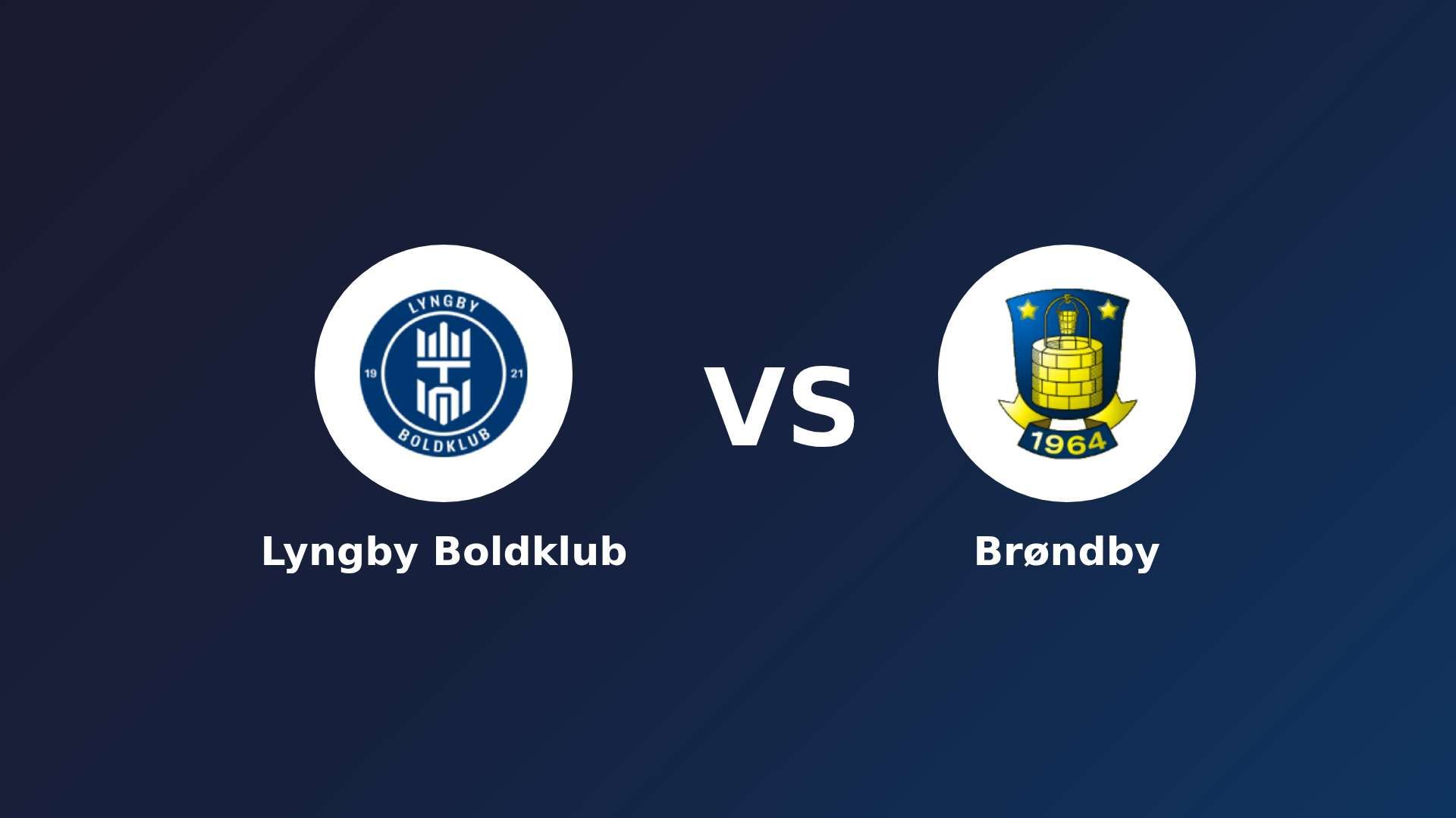 Lyngby Boldklub vs Brøndby IF