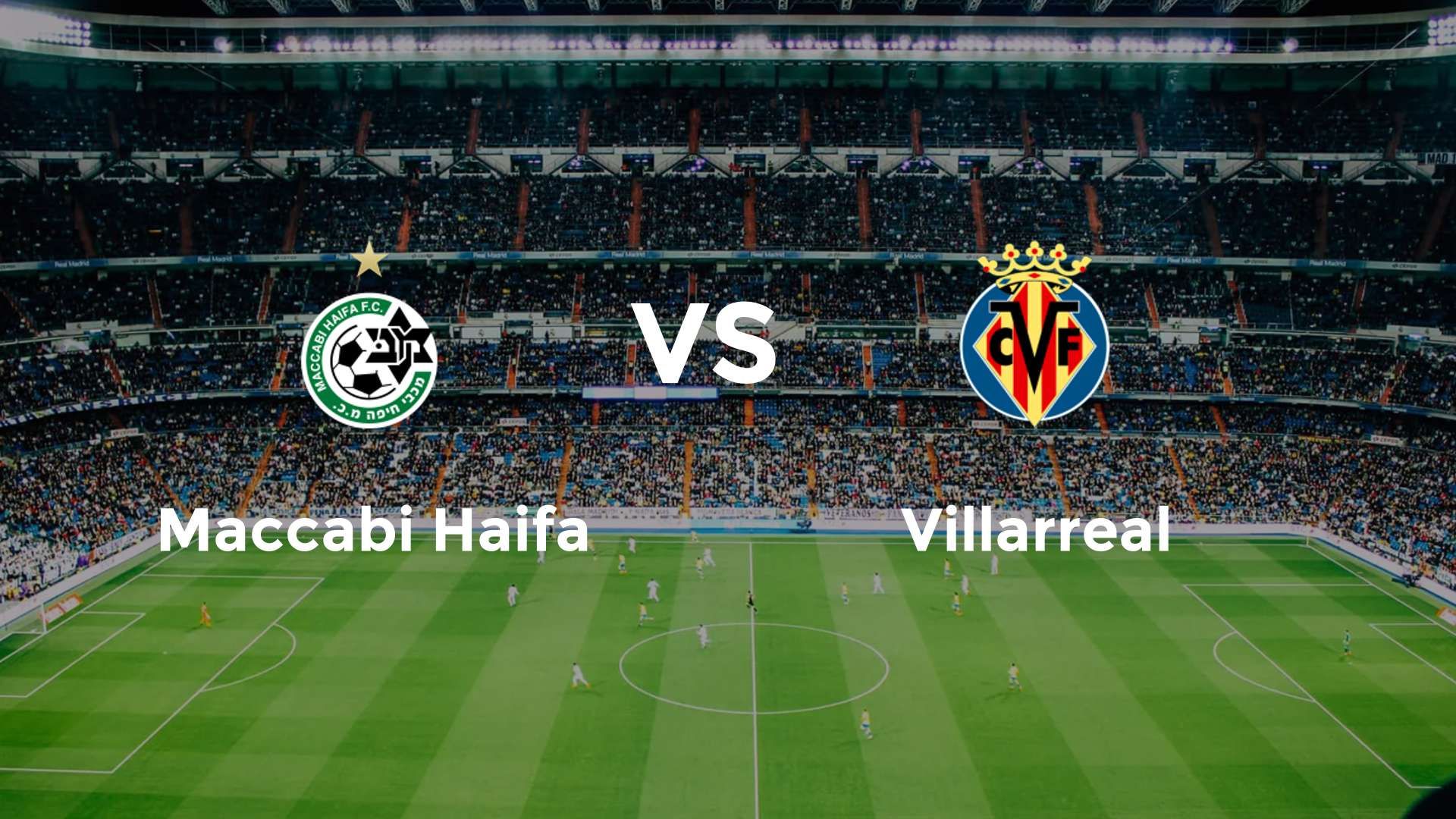 Maccabi Haifa vs Villarreal