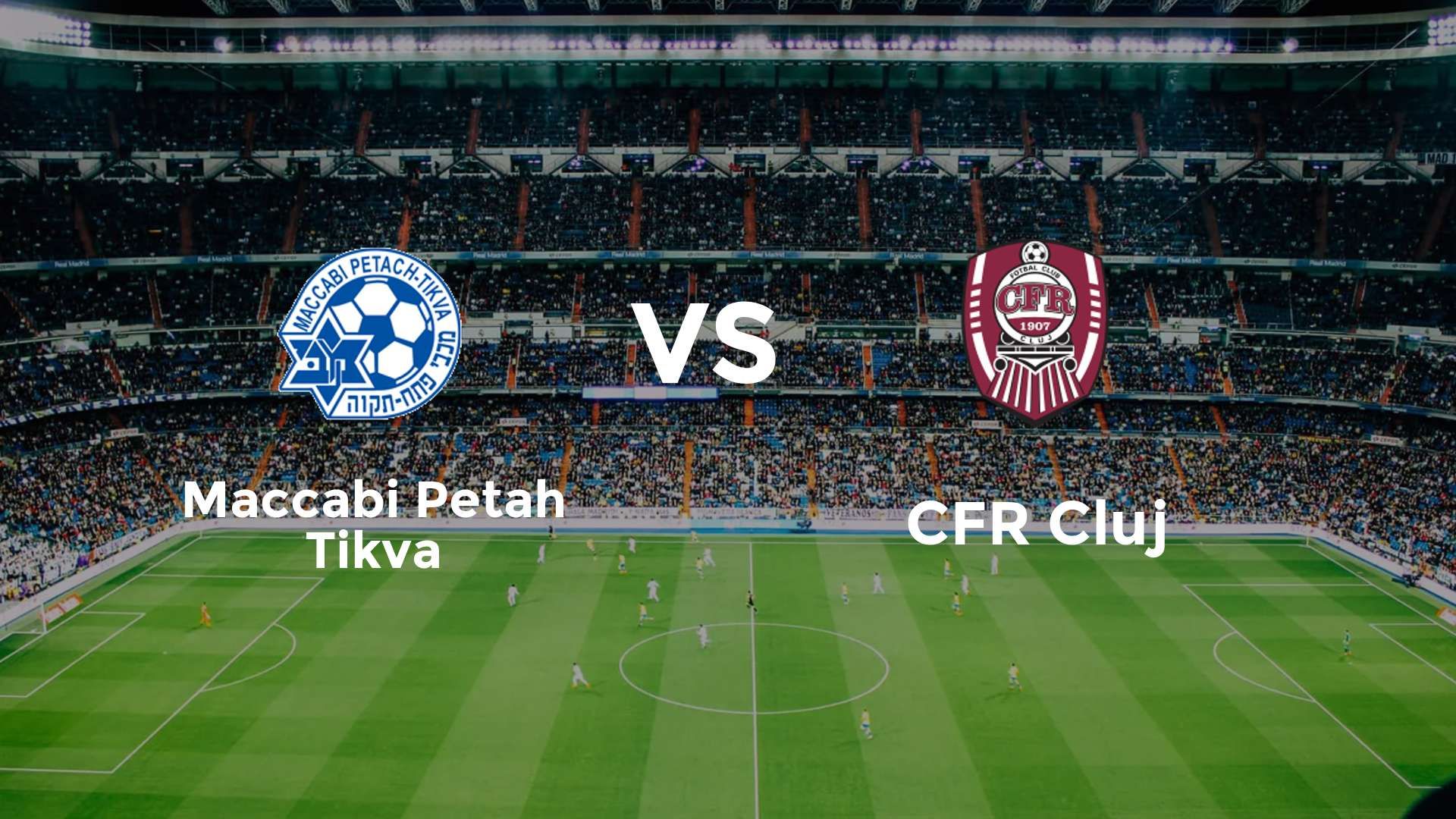 Maccabi Petah Tikva vs CFR Cluj