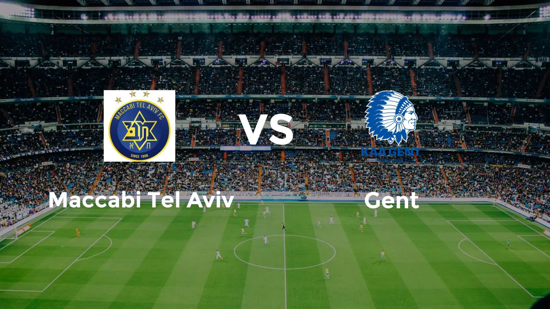 Maccabi Tel Aviv vs Gent