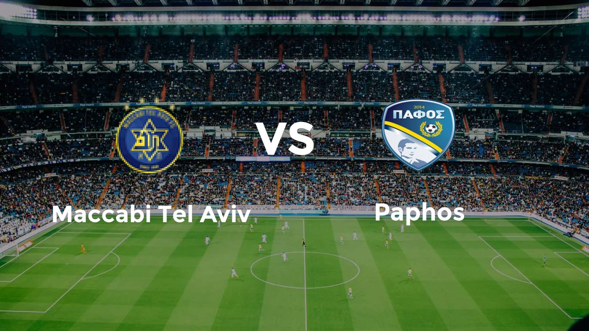 Maccabi Tel Aviv vs Paphos