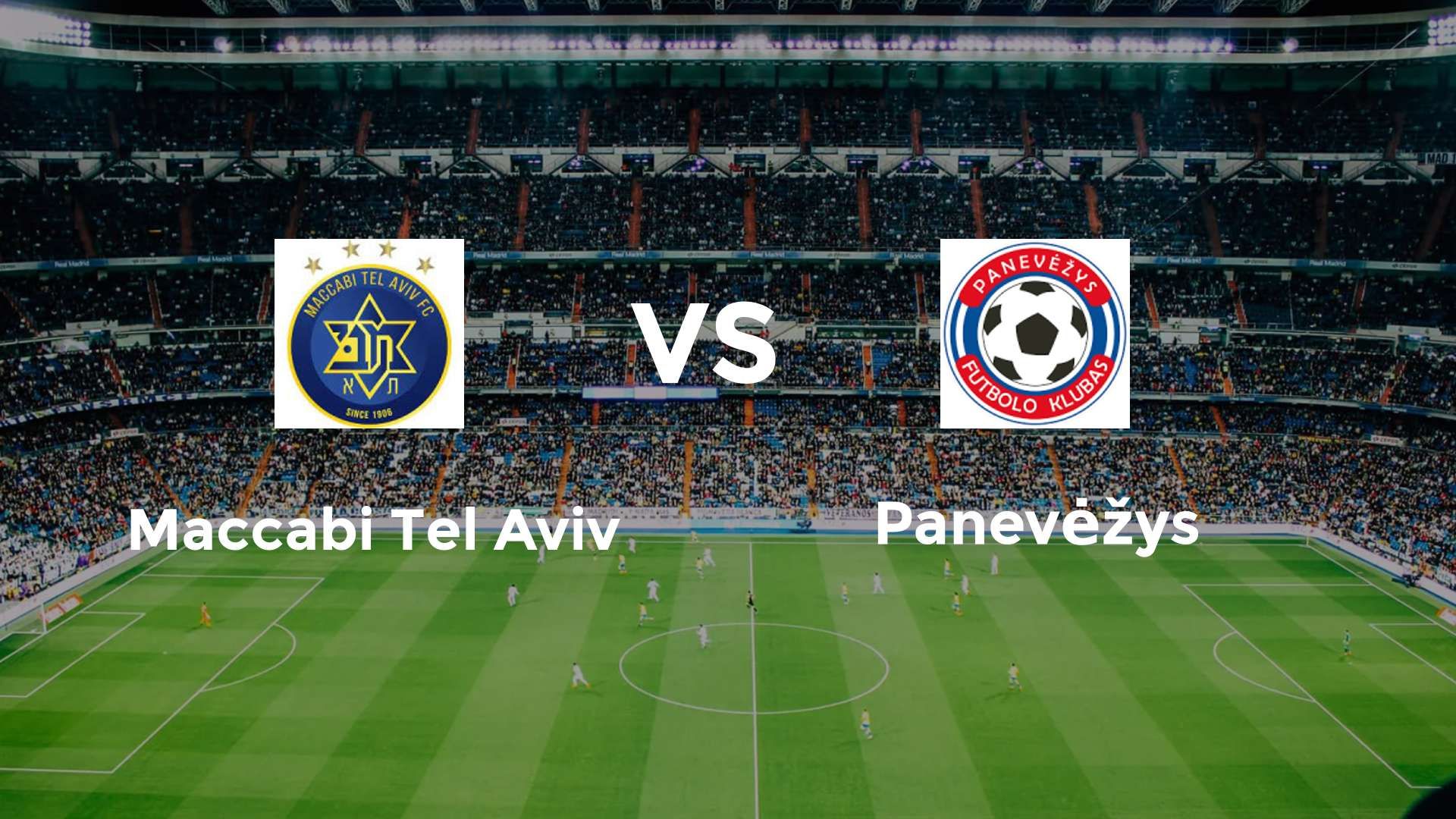 Maccabi Tel Aviv vs Panevėžys