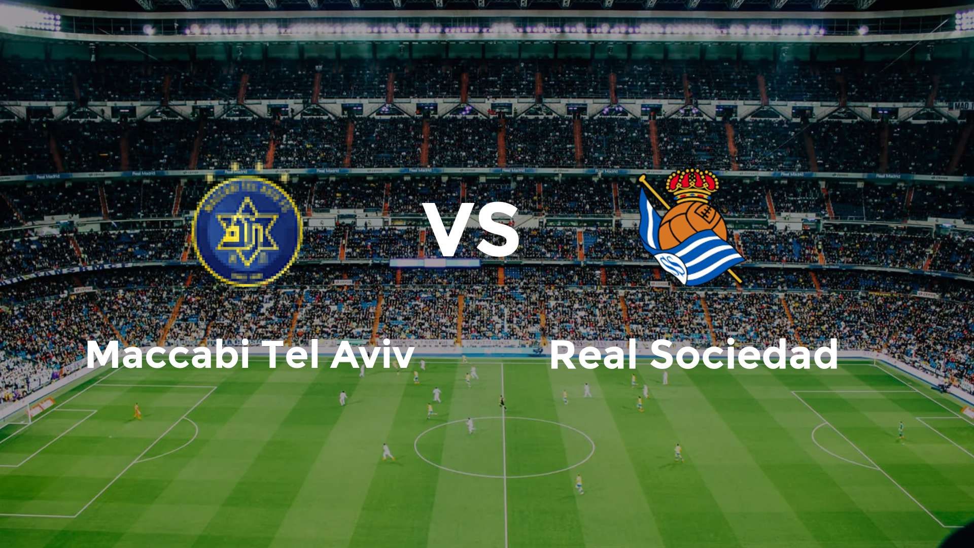 Maccabi Tel Aviv vs Real Sociedad