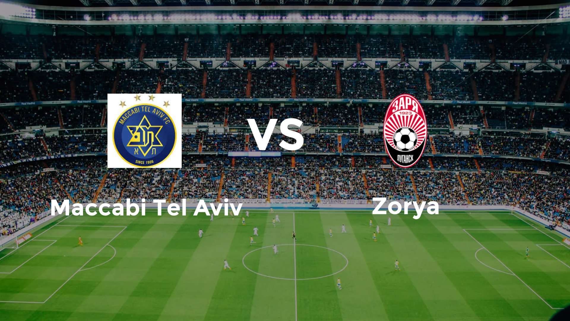 Maccabi Tel Aviv vs Zorya