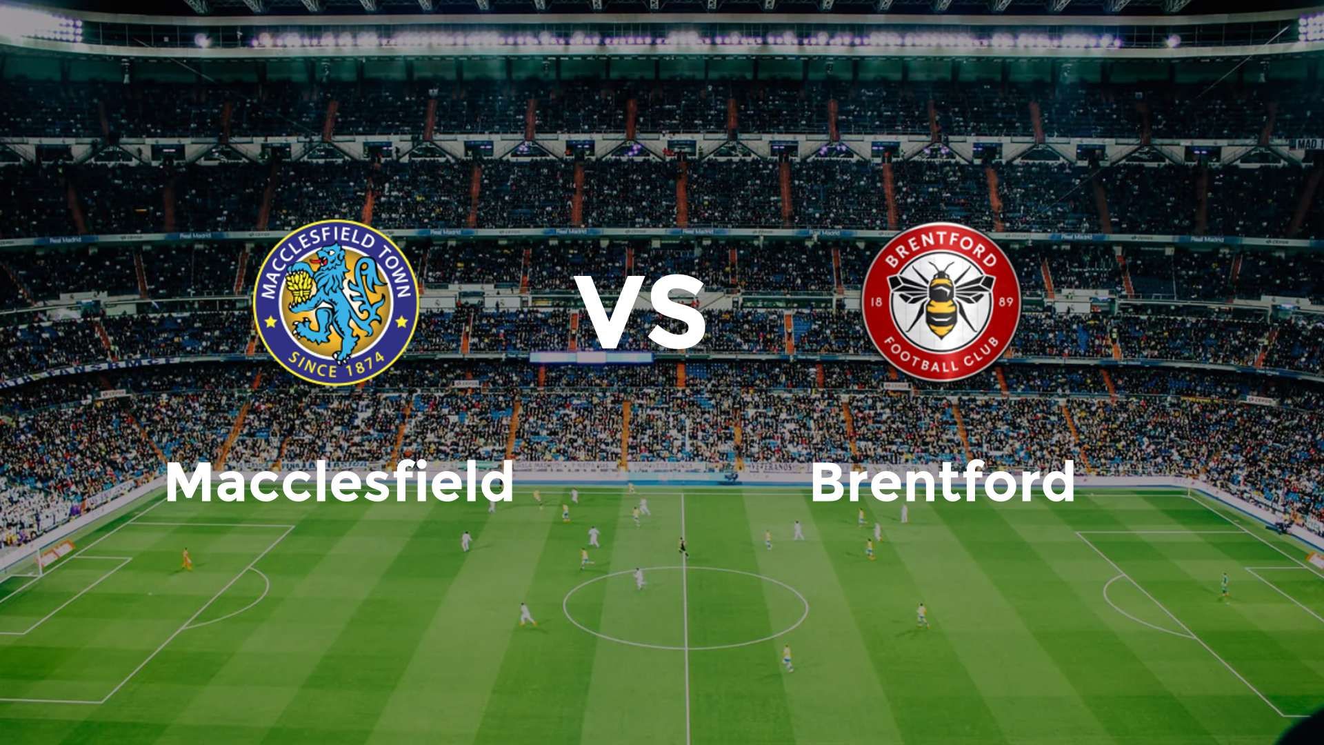 Macclesfield vs Brentford