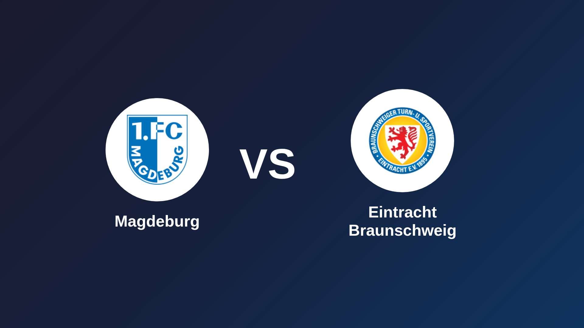 Magdeburg vs Eintracht Braunschweig